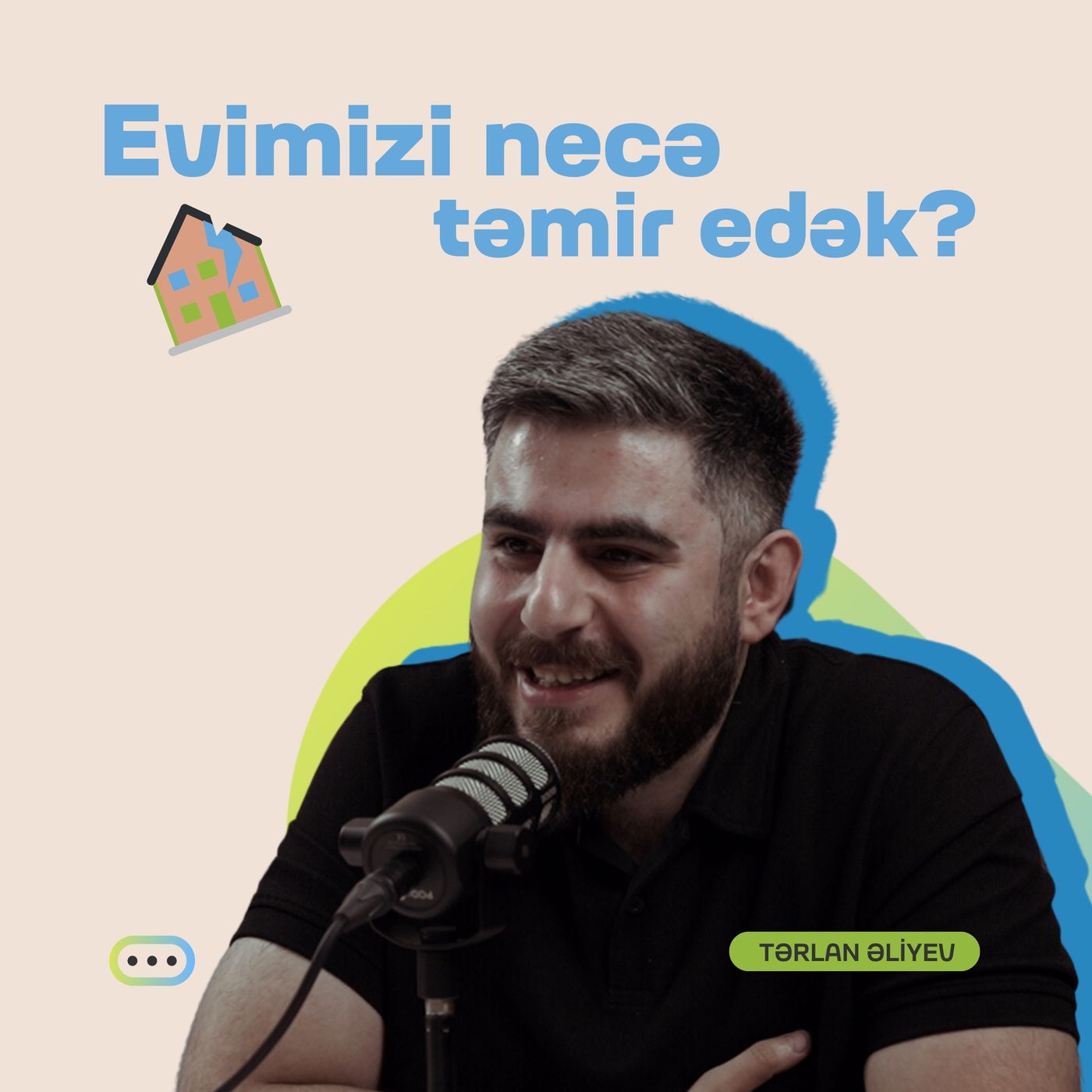 Təmirə başlamazdan öncə izləyin | Tərlan Əliyev | Söhbətgah