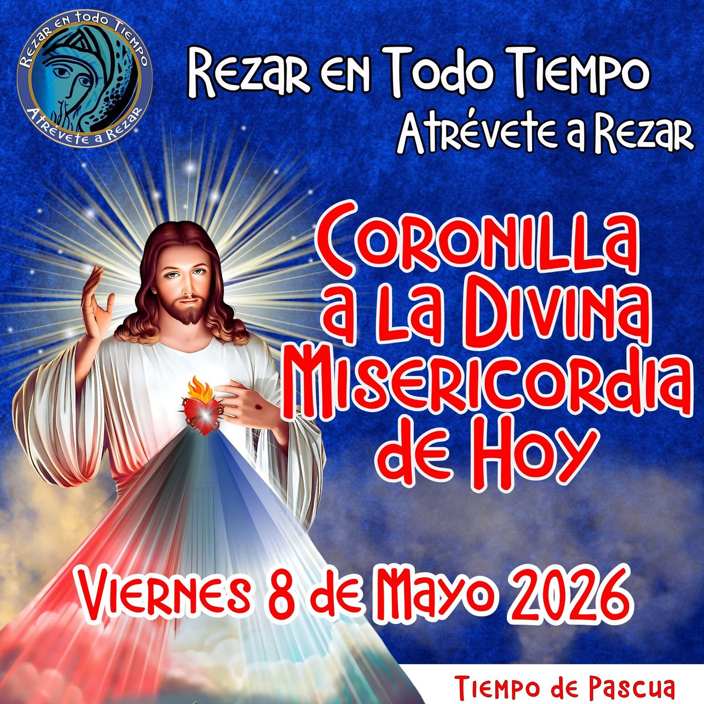 🔴Coronilla a la Divina Misericordia de Hoy Viernes 8 de Mayo 2026. 🙏 episode artwork