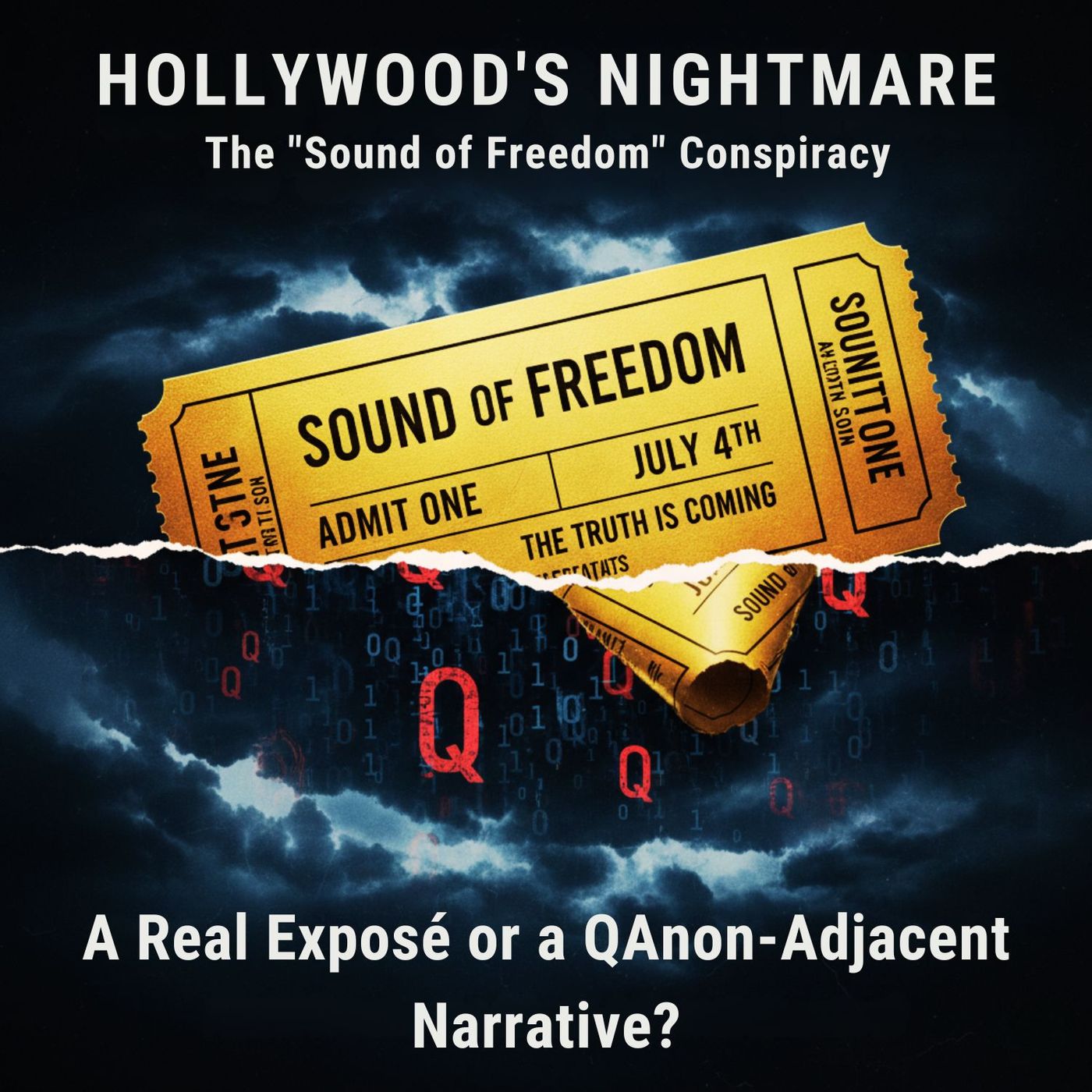 Hollywood's Nightmare: The 'Sound of Freedom' Conspiracy - A Real Exposé or a QAnon-Adjacent Narrative?