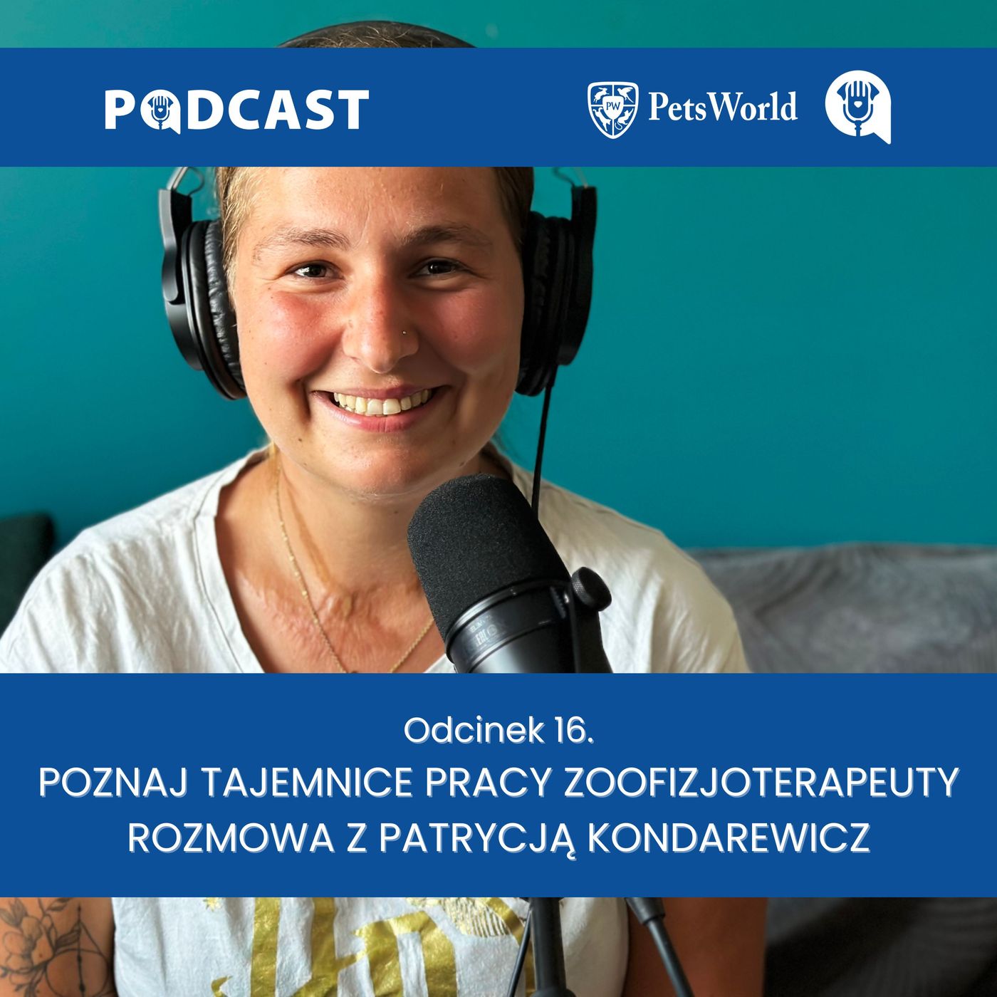 16. Czym jest zoofizjoterapia? Zoofizjoterapeutka i hirudoterapeutka Patrycja Kondarewicz