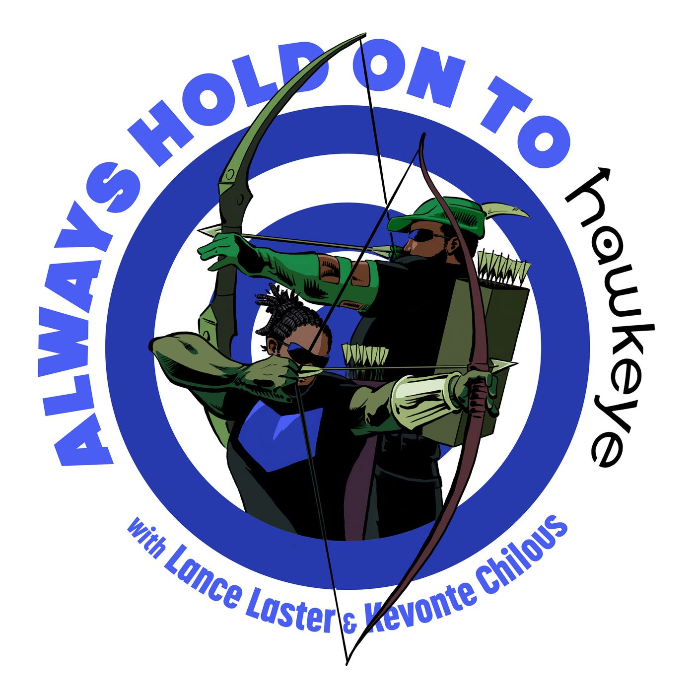 Always Hold On To Arrow