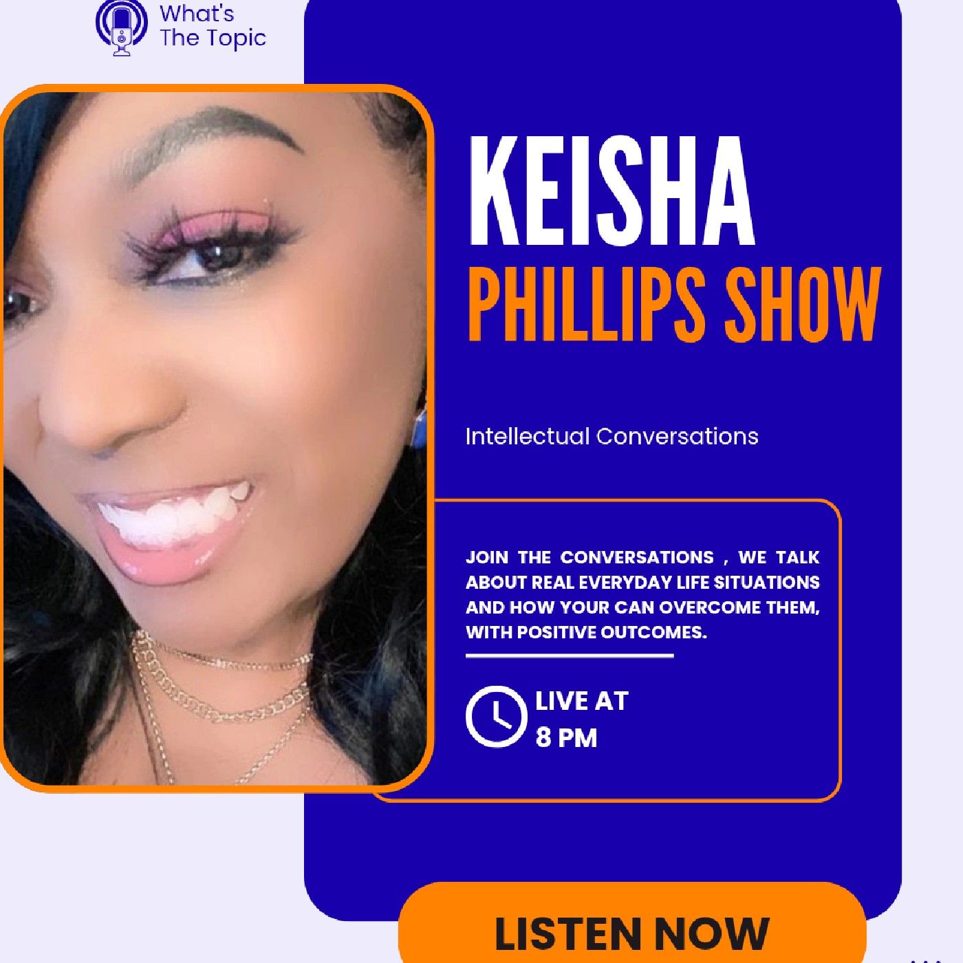 Keisha Phillips Talk Show