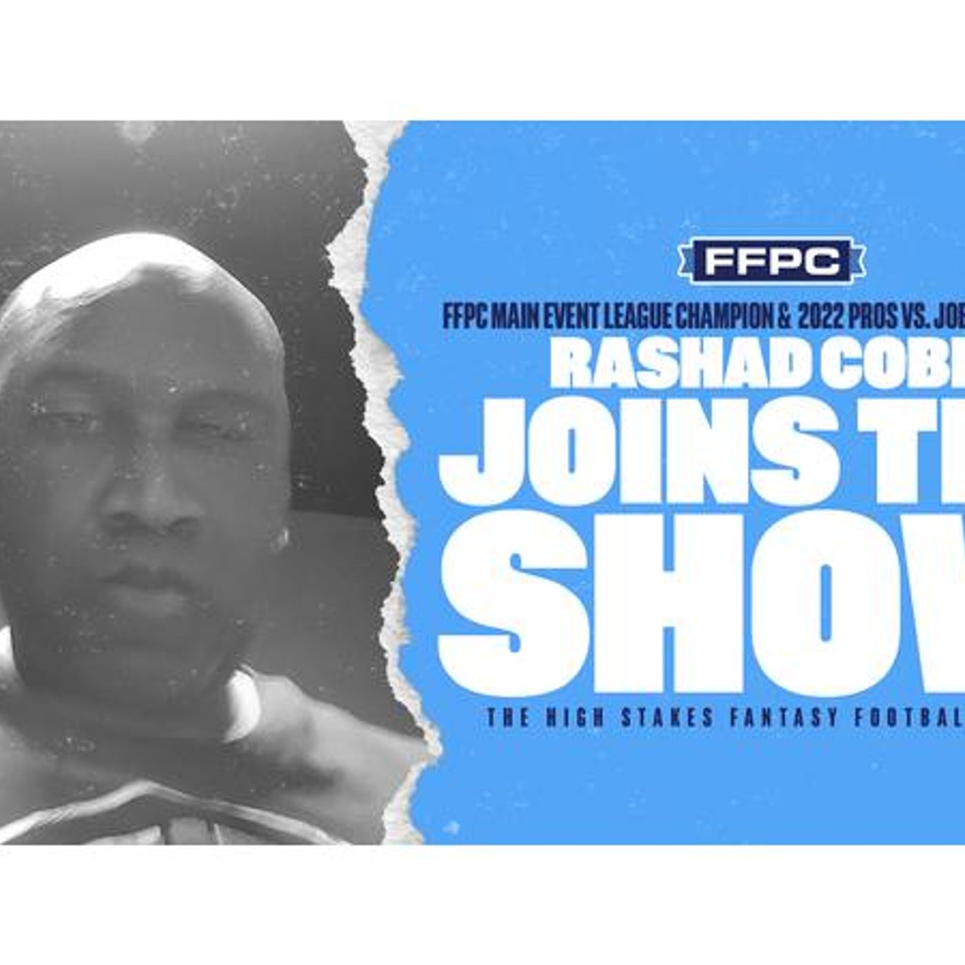FFPC Main Event League Winner & 2022 Pros Vs. Joes Competitor Rashad Cobb