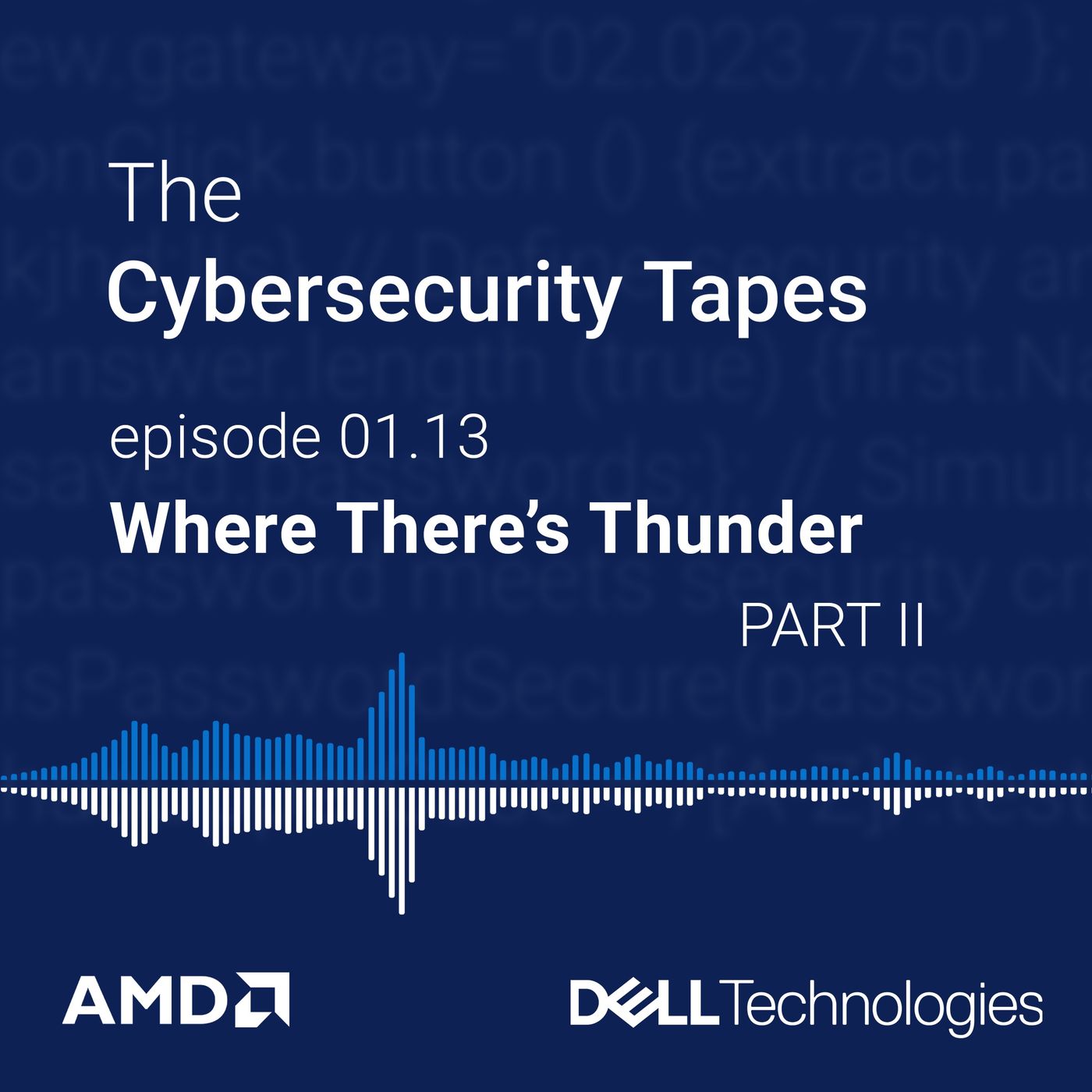 Where There's Thunder - Part II