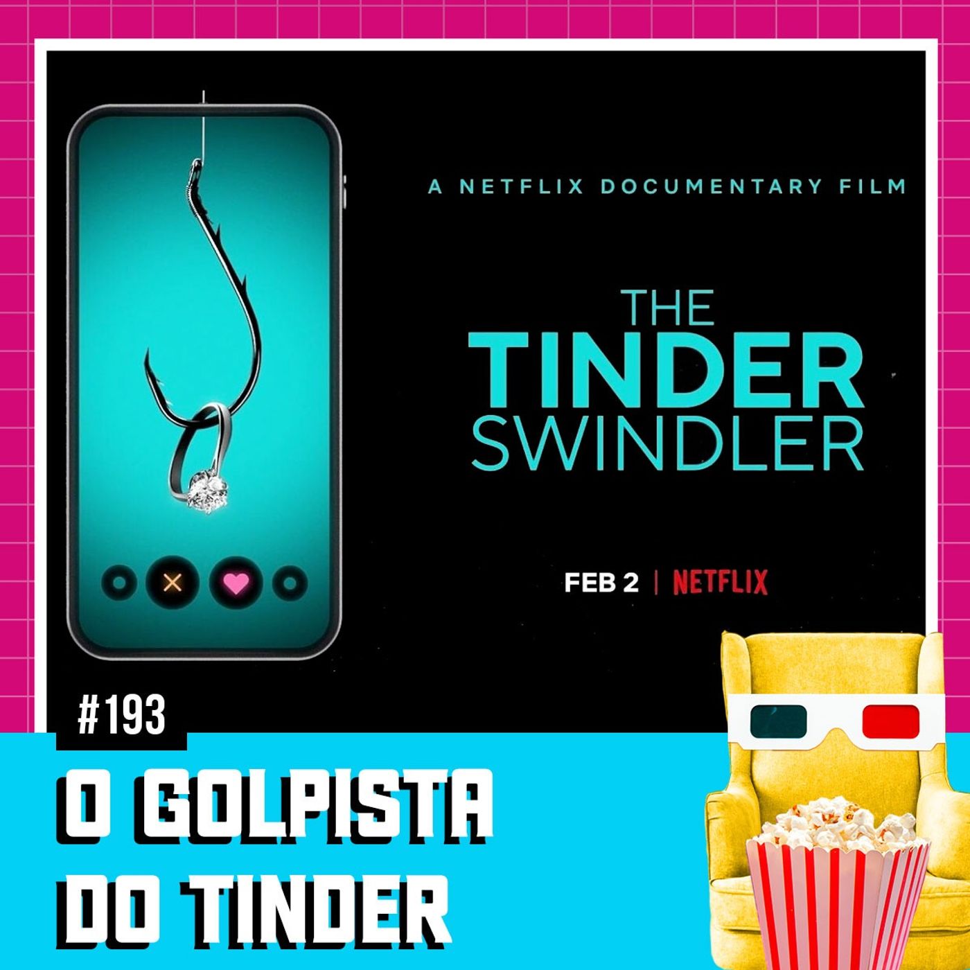 Senta Que Lá Vem Spoiler!