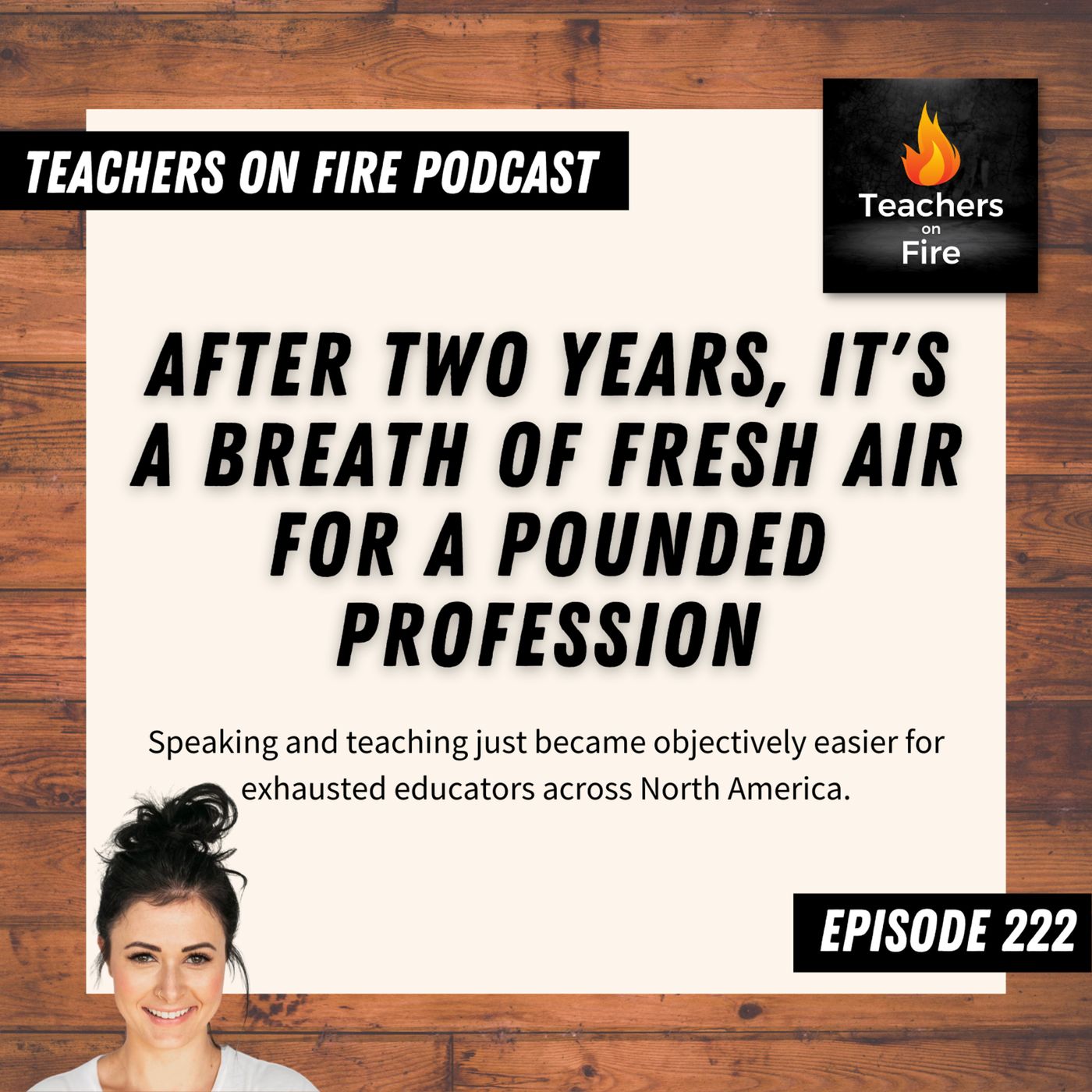 222 - Two Years Later, It's a BREATH of FRESH AIR for a Pounded Profession