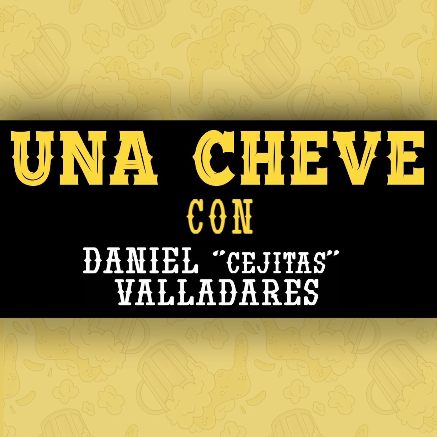 Una Cheve Con