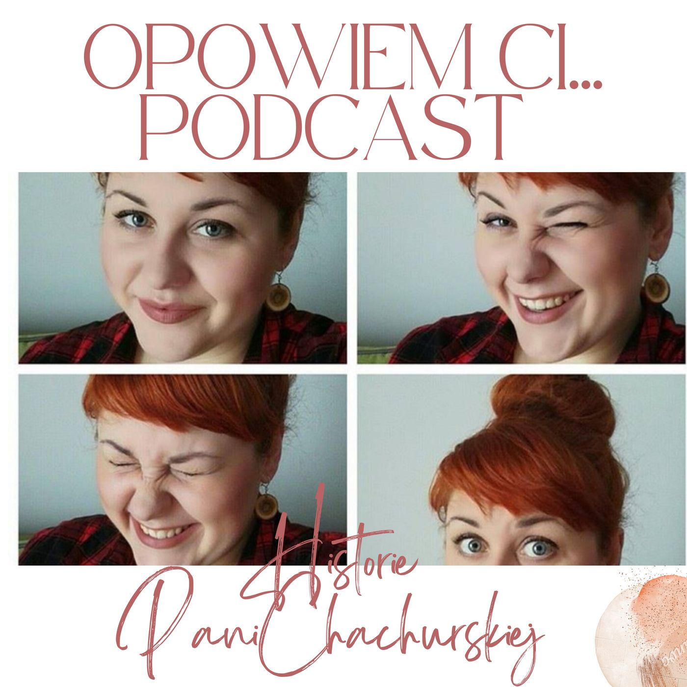 Opowiem Ci... Historie Pani Chachurskiej podcast artwork