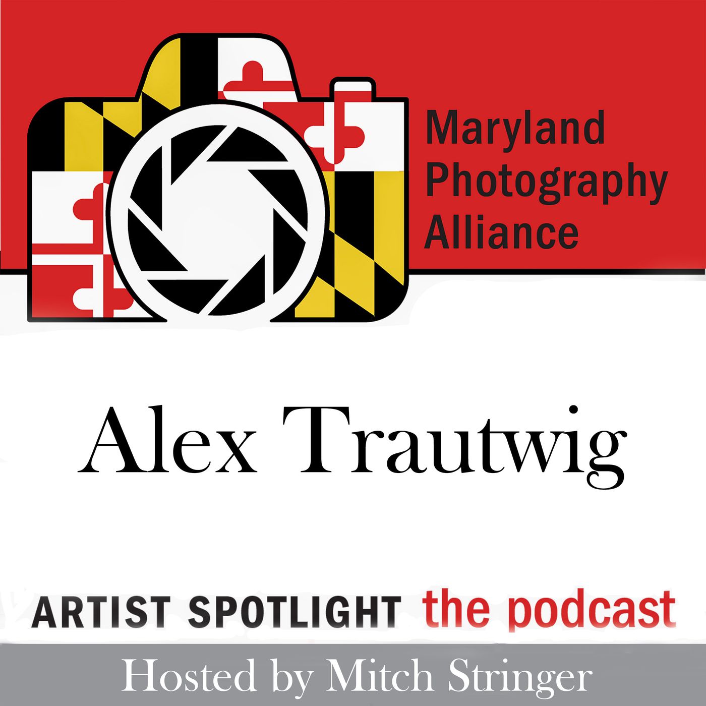 Episode 63 - Alex Trautwig - Sports Photographer and Director of Photography