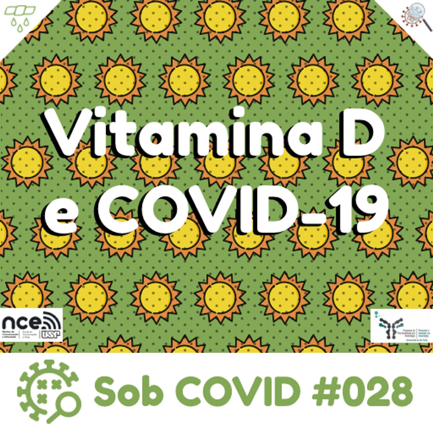 Sob COVID #028 - "Vitamina D e COVID-19" episode artwork