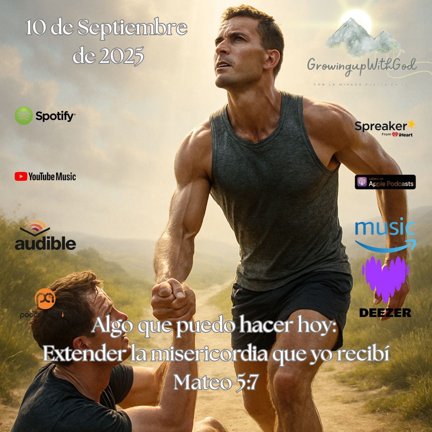 Algo que puedo hacer Hoy: Extender la misericordia que yo recibí Algo que puedo hacer Hoy: Extender la misericordia que yo recibí