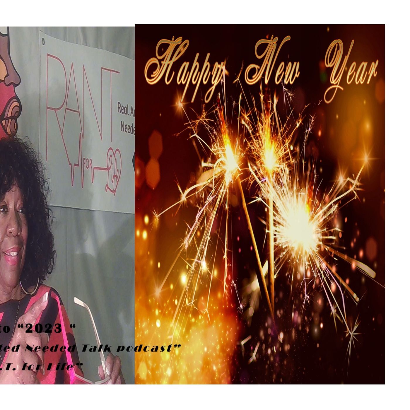 R.A.N.T. for Life - Real Anointed Needed Talk