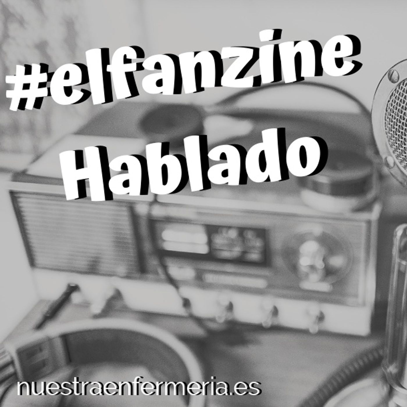El Fanzine Hablado