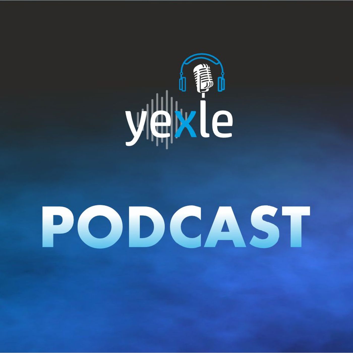 Yexle Podcast podcast artwork