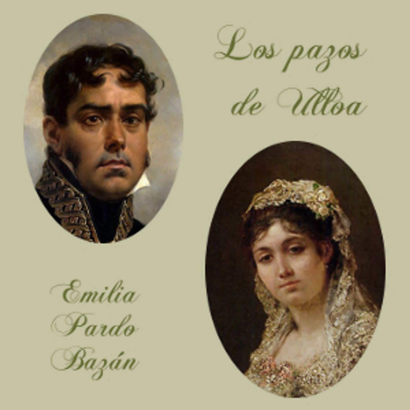 pazos de Ulloa, Los by Emilia Pardo Bazán (1851 - 1921)