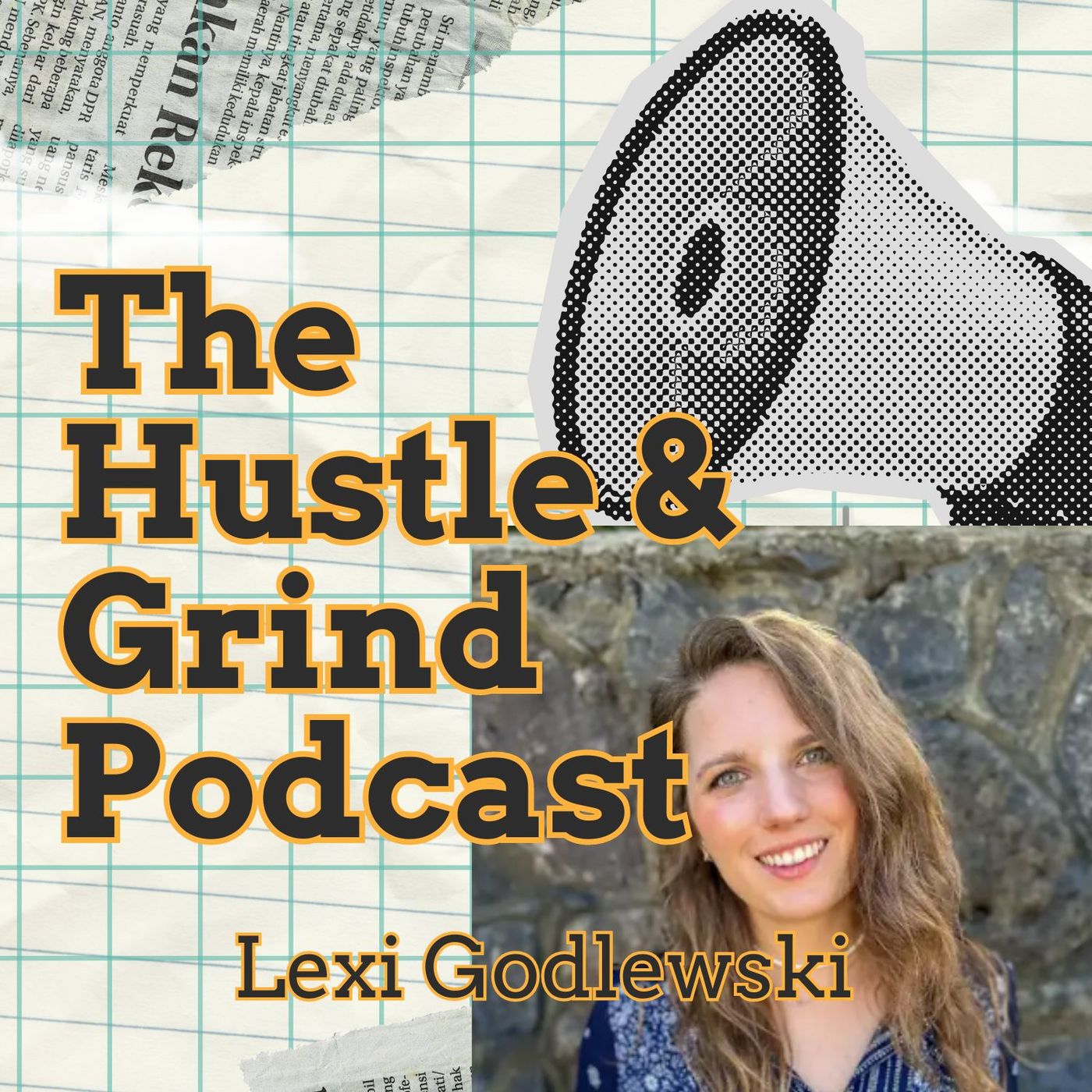 The Hustle & Grind Podcast
