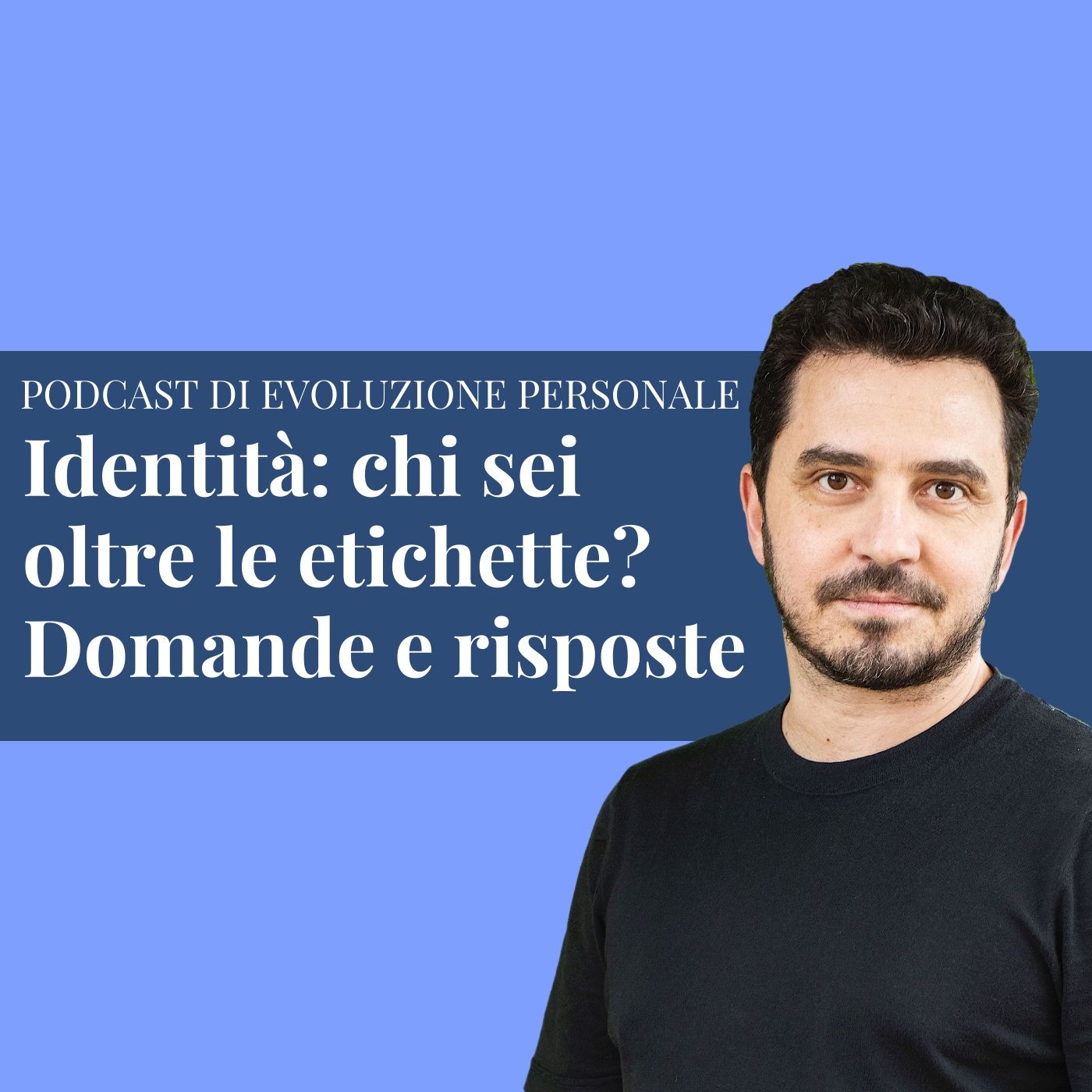 Episodio 196 -  Identità: chi sei oltre le etichette? Domande e risposte episode artwork