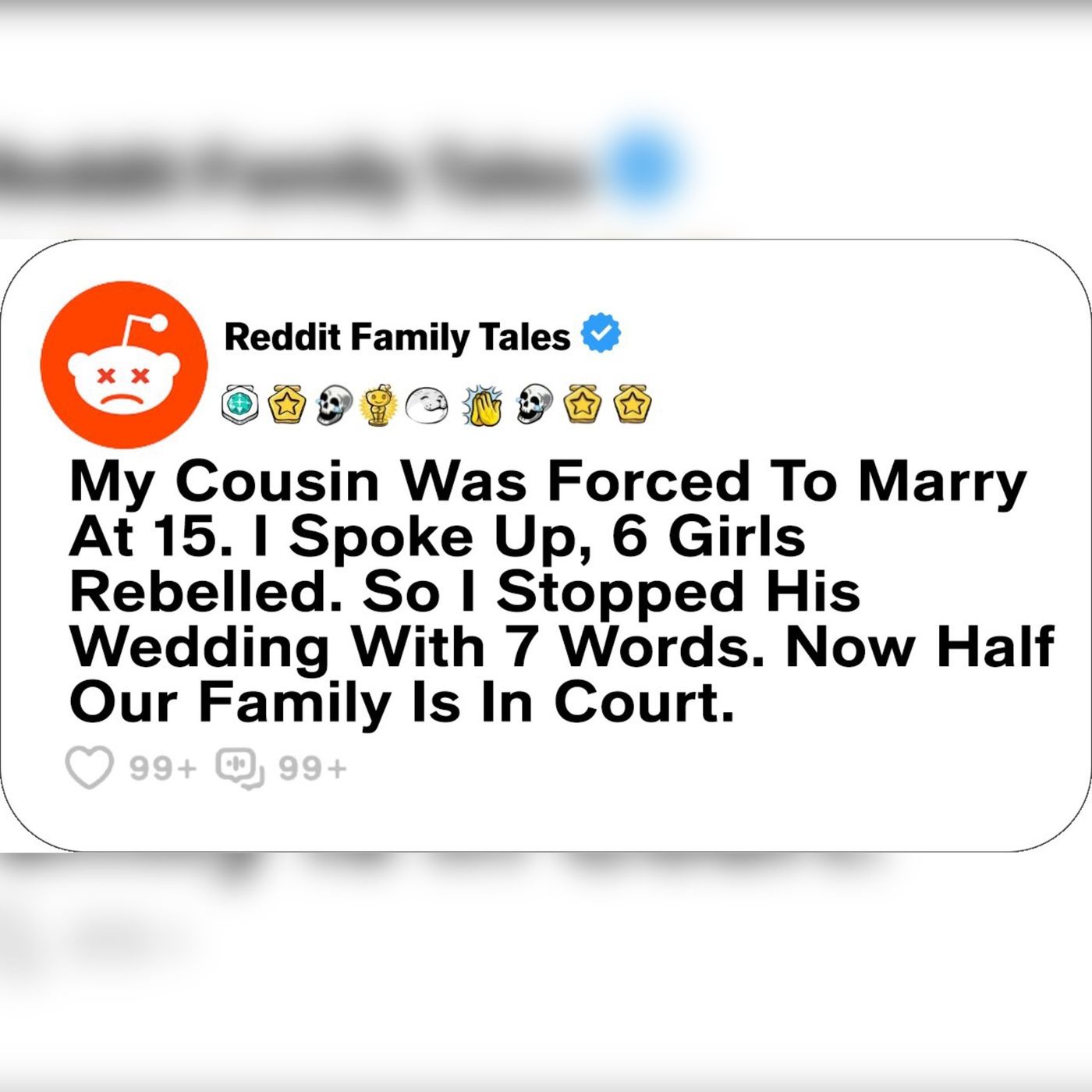 My Cousin Was Forced To Marry At 15. I Spoke Up, 6 Girls Rebelled. So I... - Reddit Family Tales episode artwork