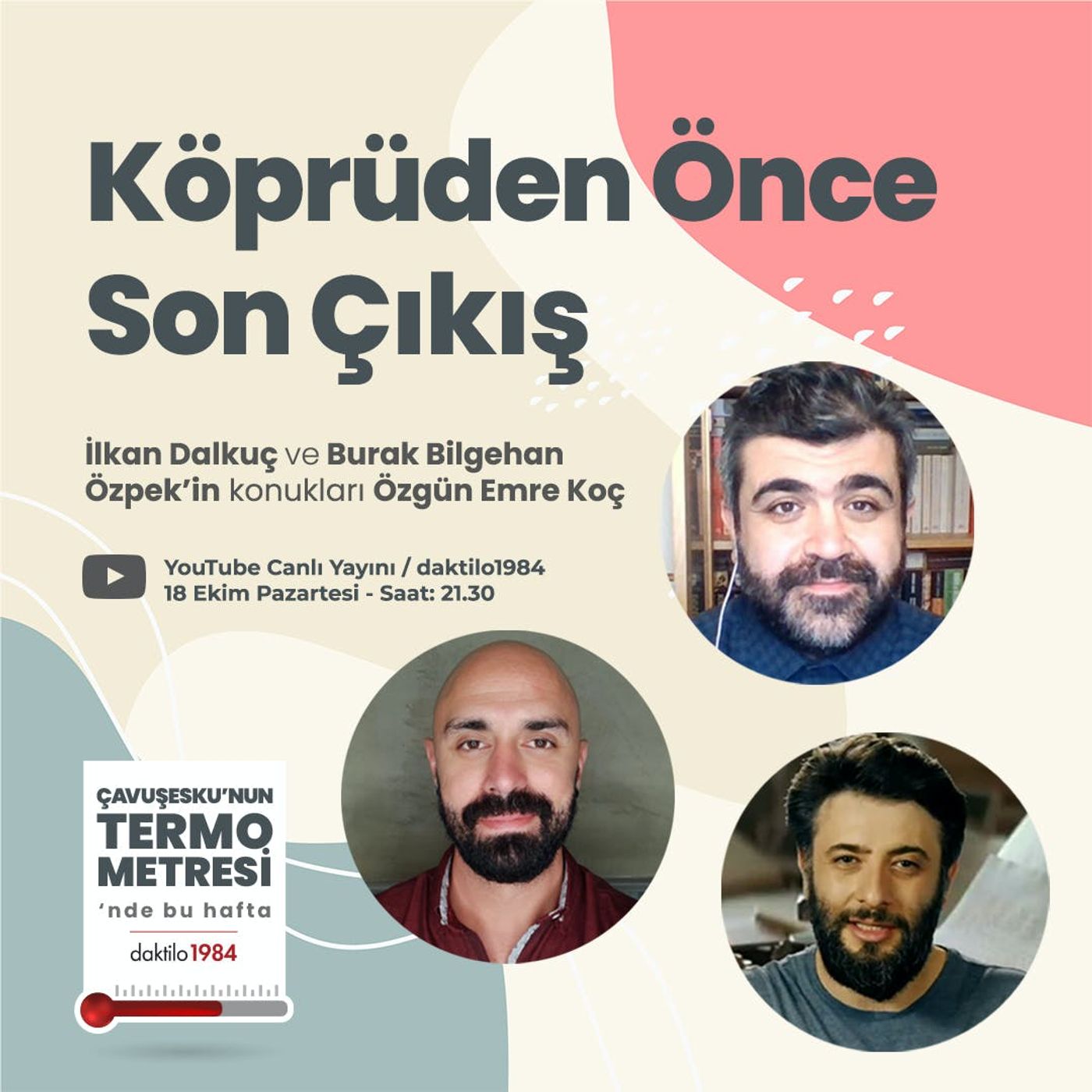 Köprüden Önce Son Çıkış | Konuk: Özgün Emre Koç | Çavuşesku'nun Termometresi #80 episode artwork