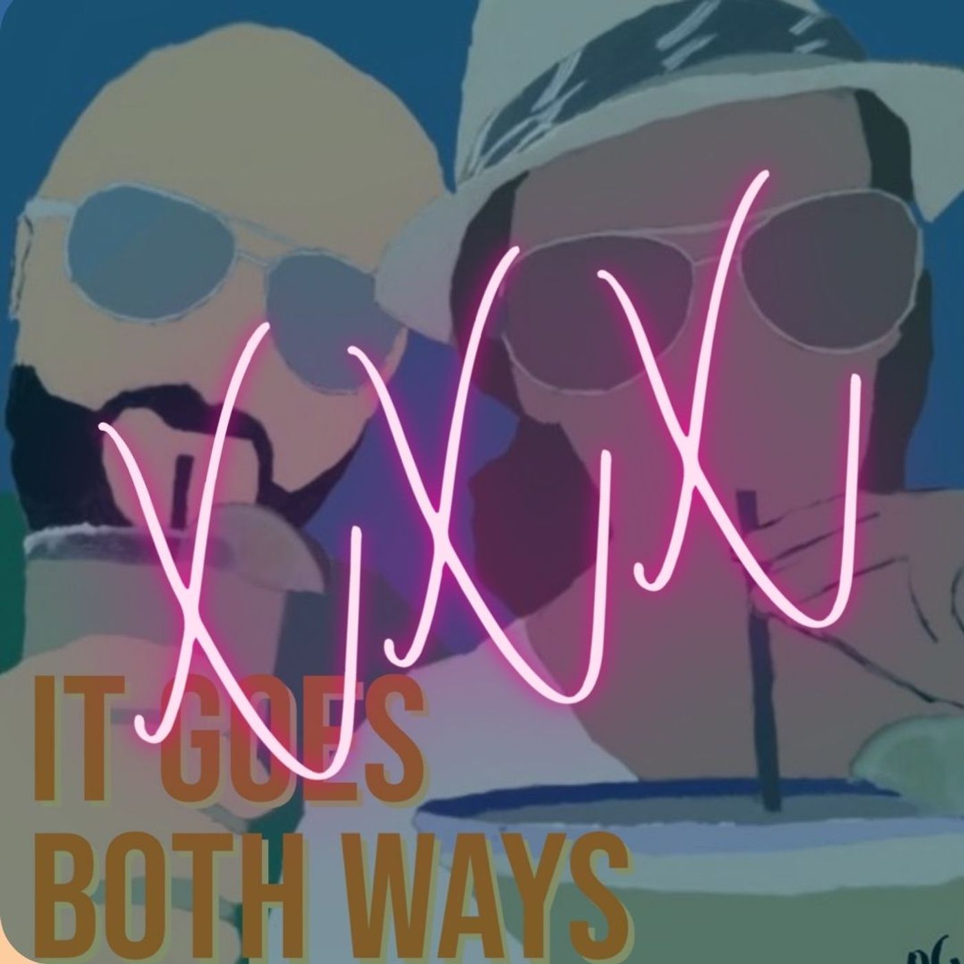 It Goes Both Ways The Podcast