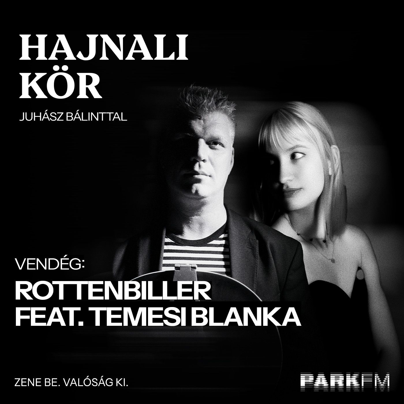 Rottenbiller feat. Temesi Blanka: Olaszország, Tarot és egy közös dal | Park FM - Hajnali Kör episode artwork
