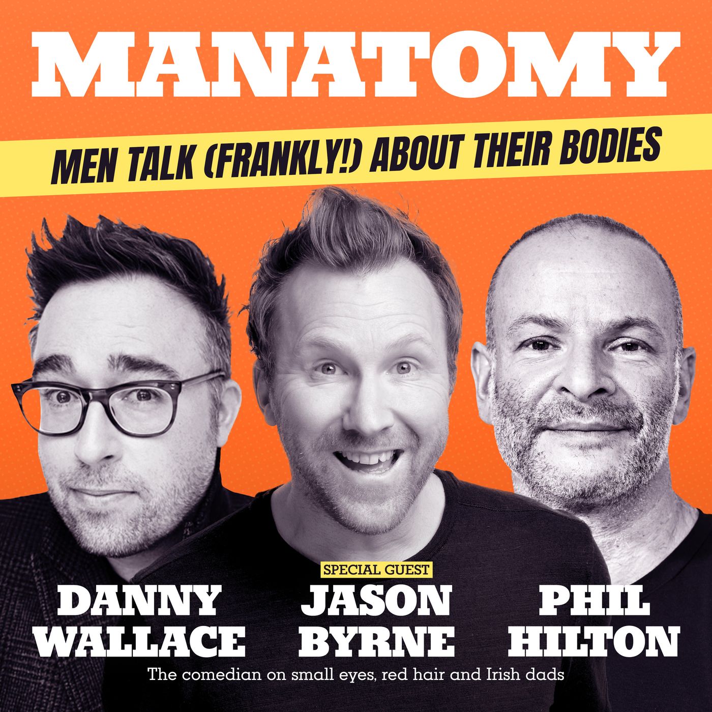 Manatomy with Danny Wallace & Phil Hilton