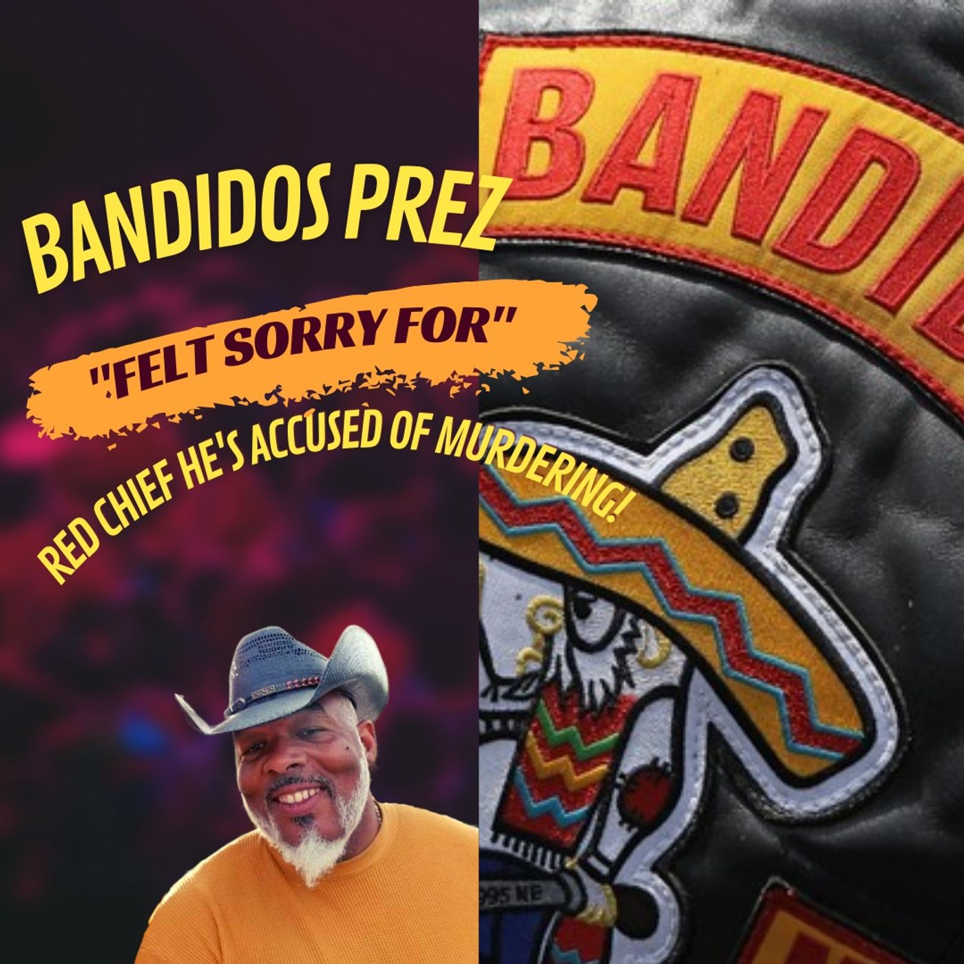 Bandidos President "Felt Sorry" For Rival He's Accused of Murdering