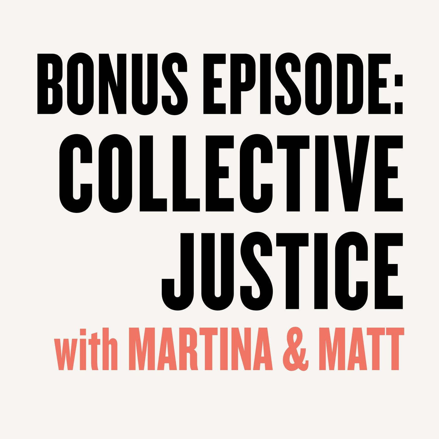 One Million Experiments - Bonus Ep! with Collective Justice episode artwork