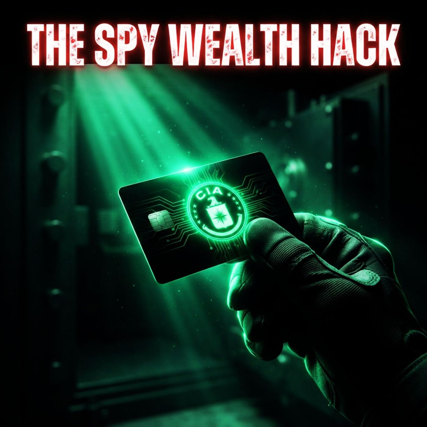 Stop Paying Income Tax: The Elite 'Spy' Hack for Infinite Liquidity episode artwork