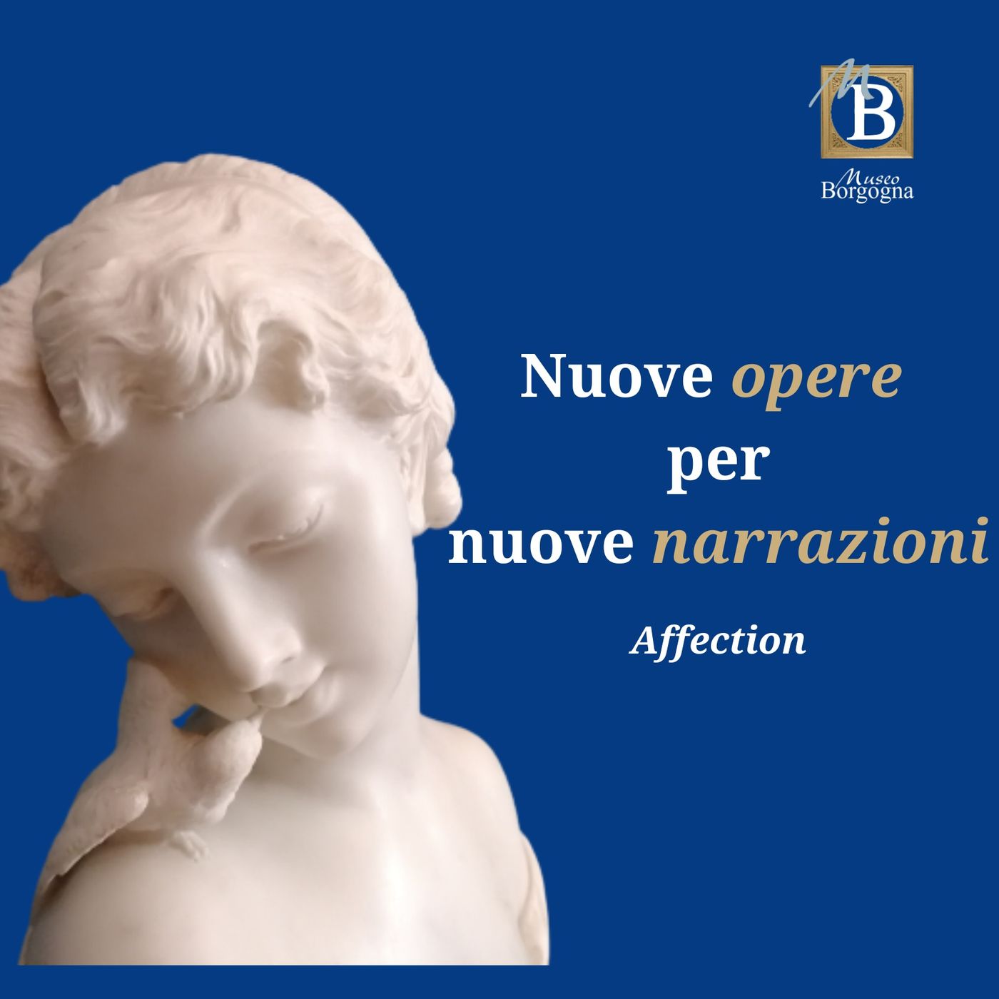 Nuove opere per nuove narrazioni
