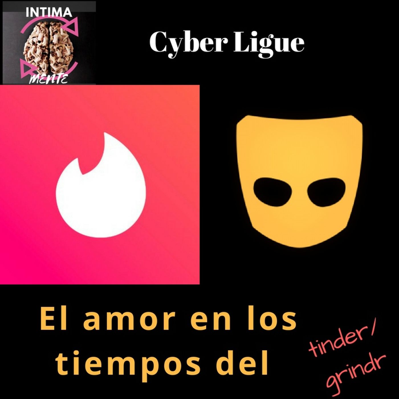 El amor en los tiempos del Tinder/Grindr