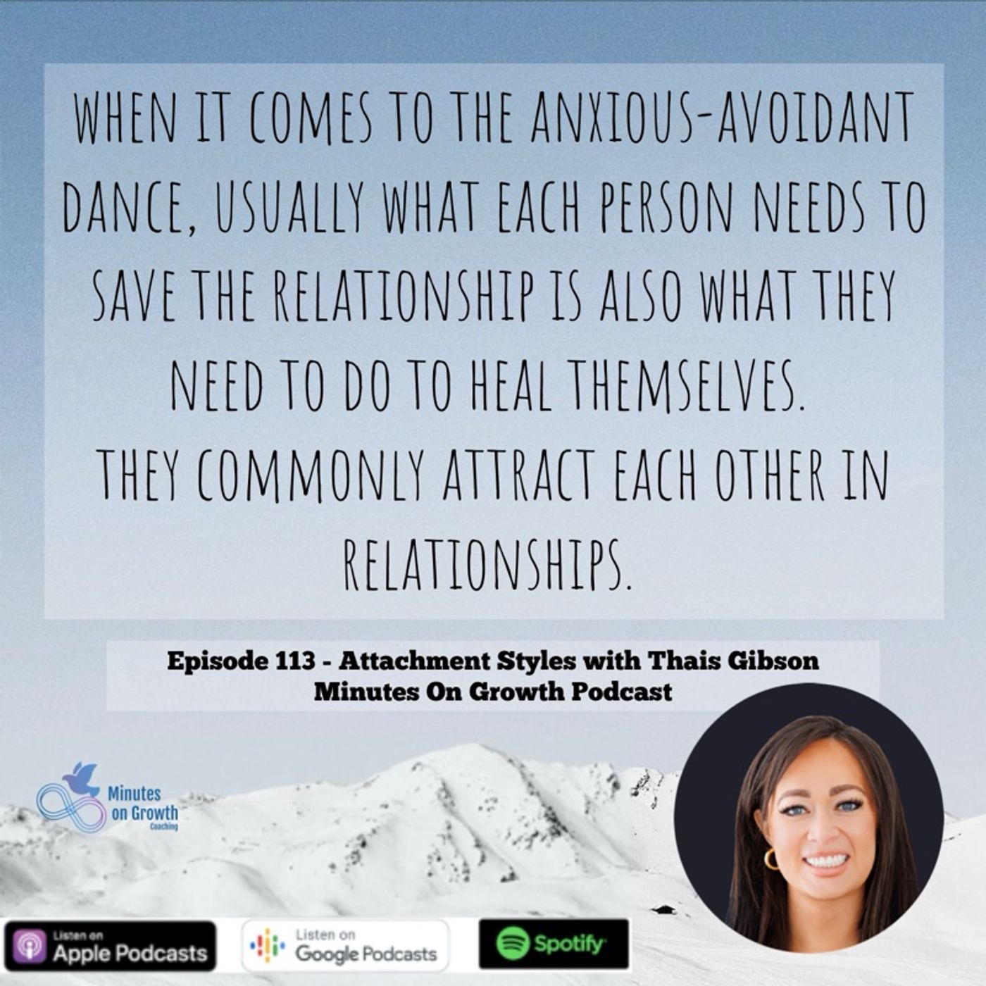 Episode 113: Attachment Styles with Thais Gibson