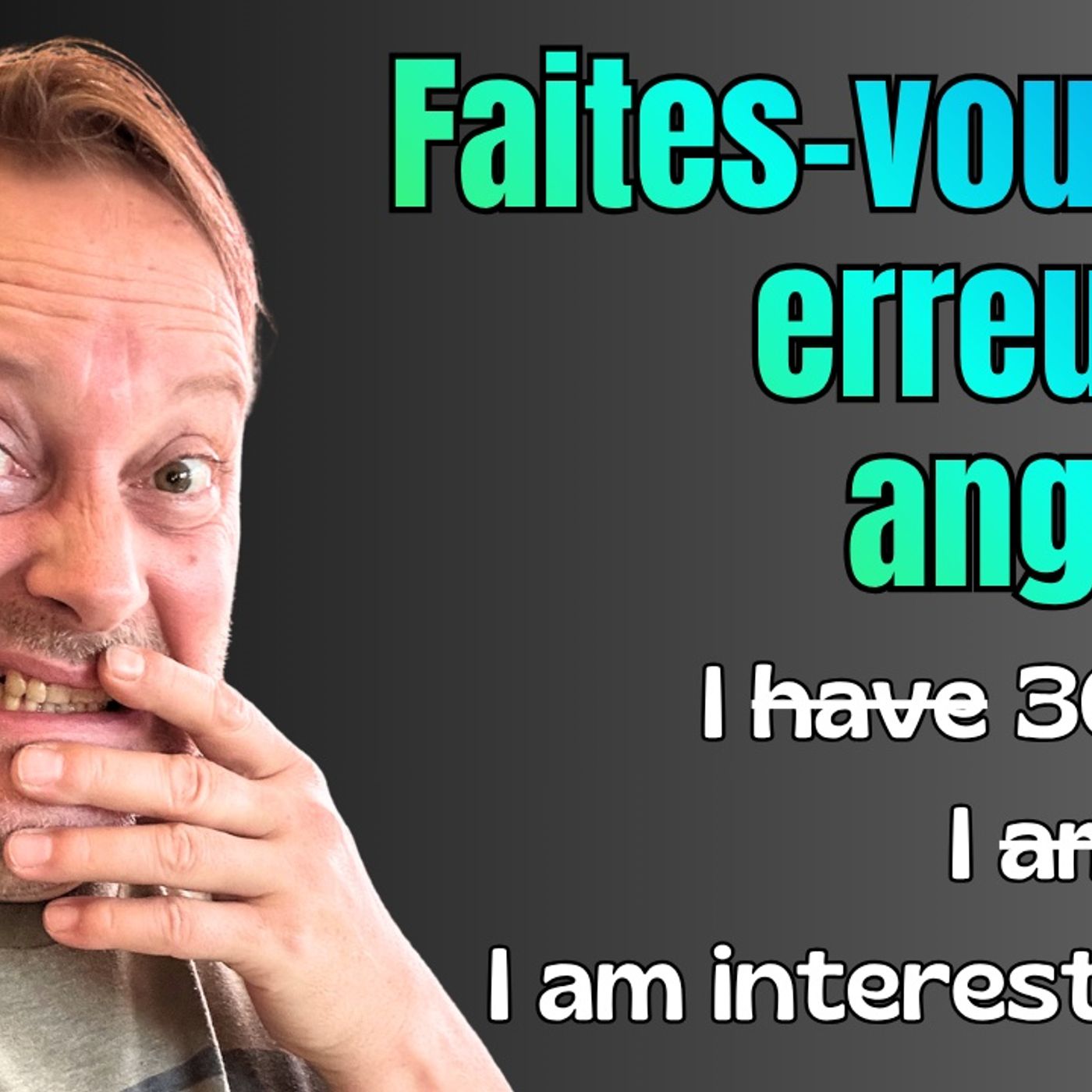5 English Mistakes French Speakers Keep Making 🤦‍♂️ episode artwork