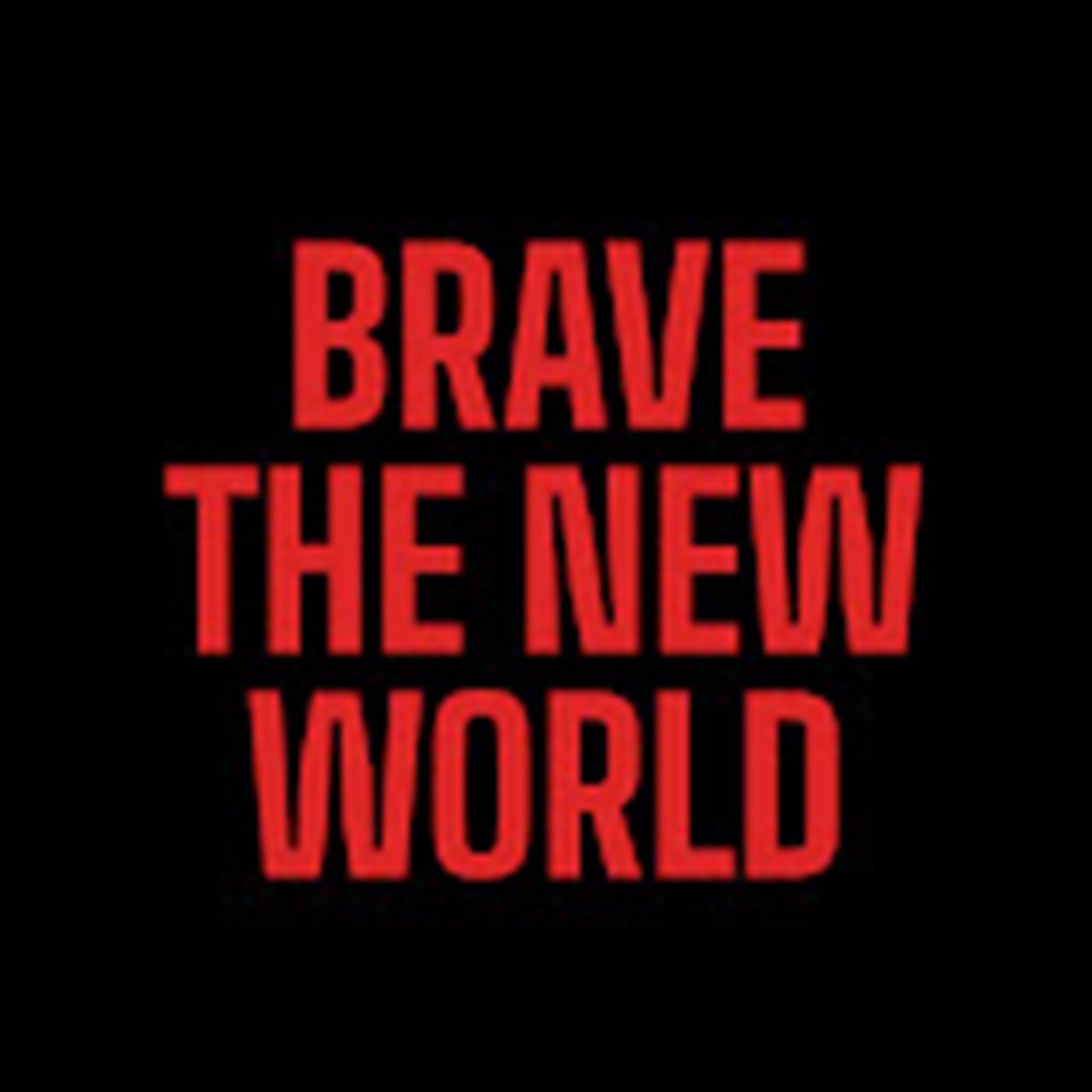 DHP Ep. 285: Braving the New World episode artwork