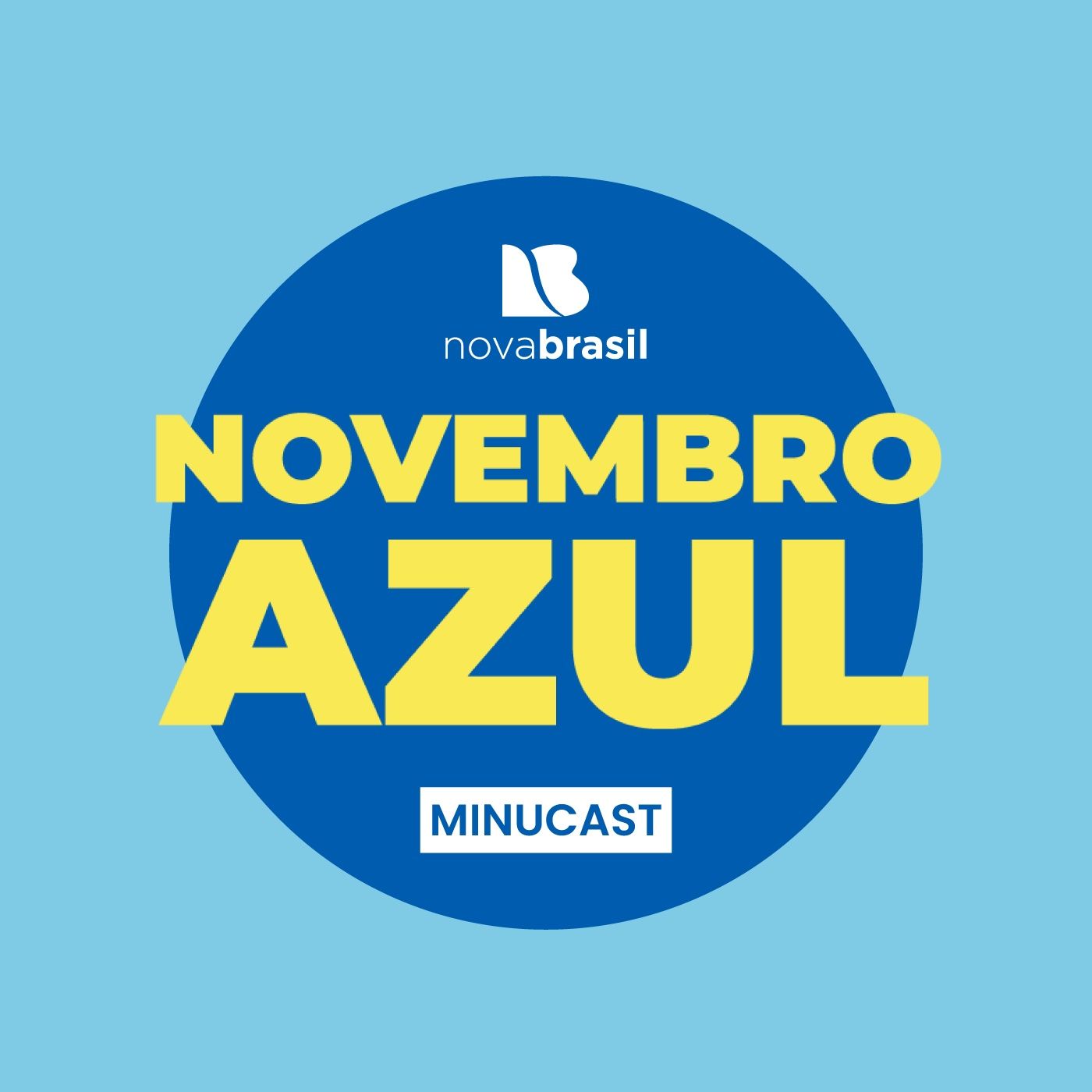 Minucast Novembro Azul