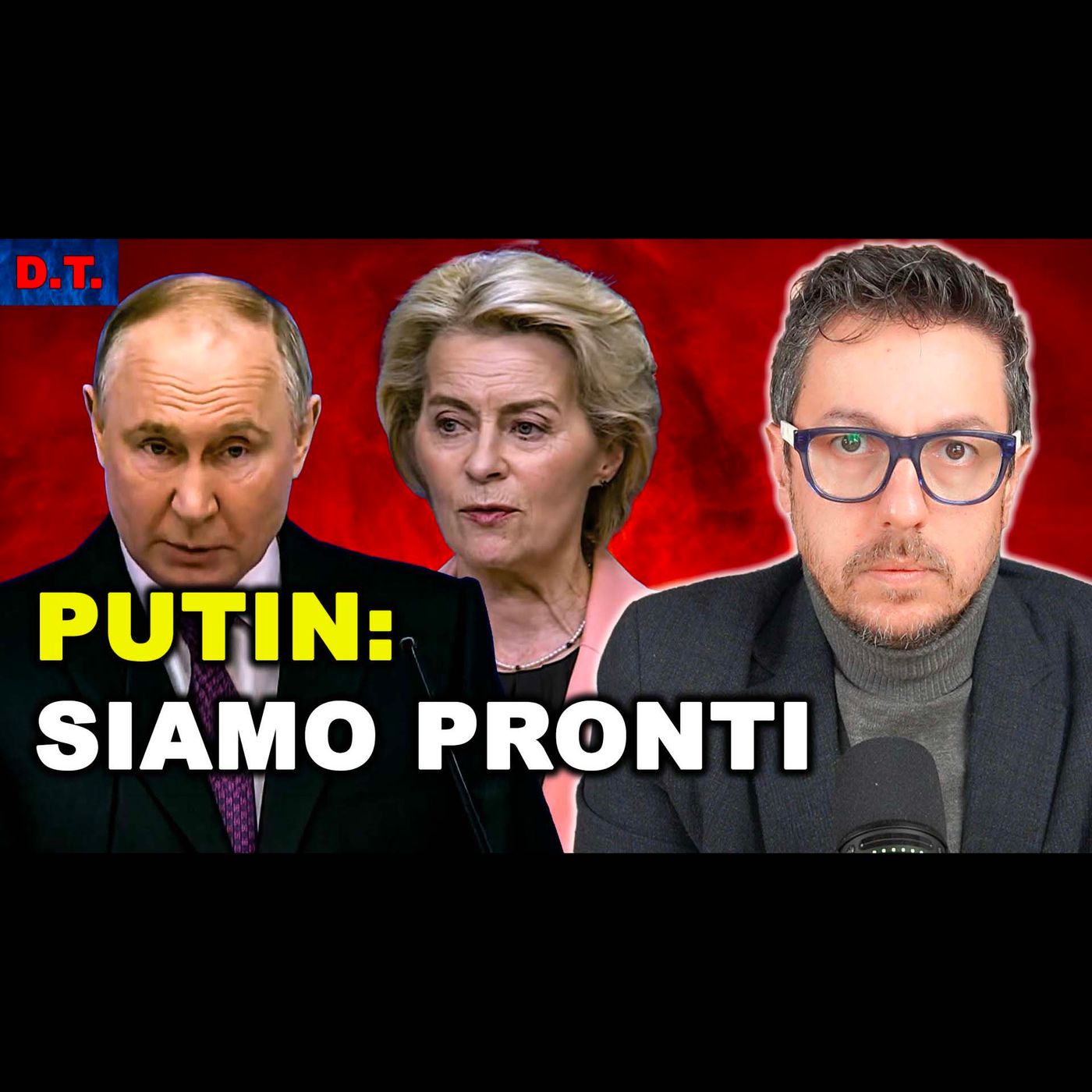 PUTIN ALL’EUROPA: “NON VOGLIAMO MA SIAMO PRONTI ALLA GUERRA ANCHE OGGI”