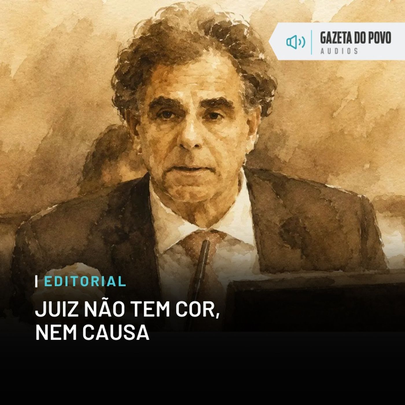 Editorial: Juiz não tem cor, nem causa episode artwork