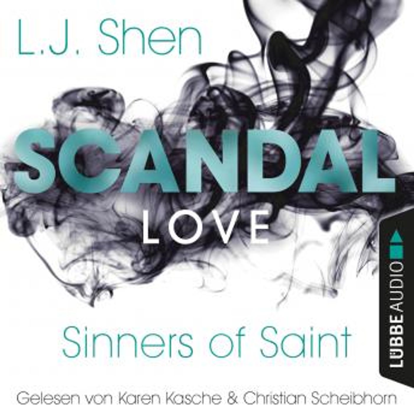 [German] - Scandal Love - Sinners of Saint 3 (Ungekürzt) by L. J. Shen episode artwork