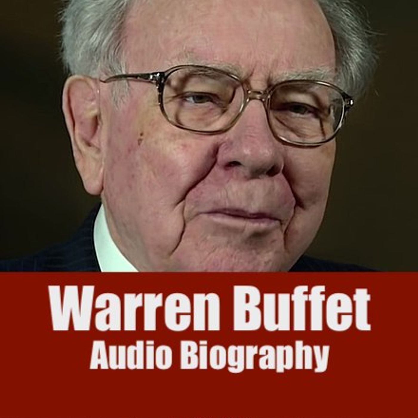 Warren Buffet - Audio Biography