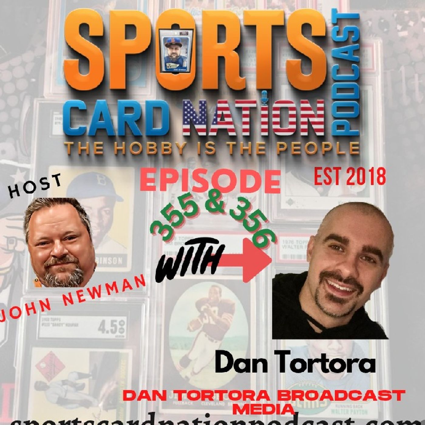 Dan Tortora returns "Collecting Cards of Sports Personalities You Cover" Part II E356