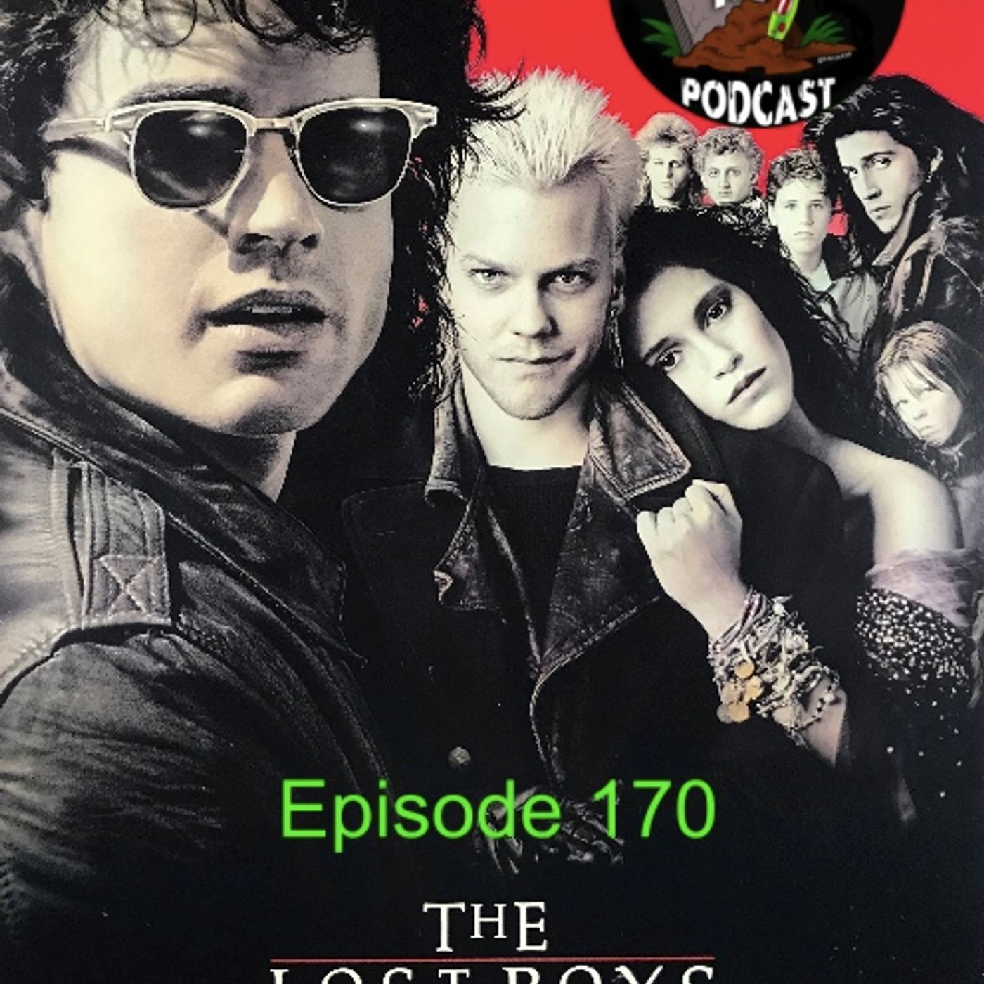 Episode 170 - The Lost Boys