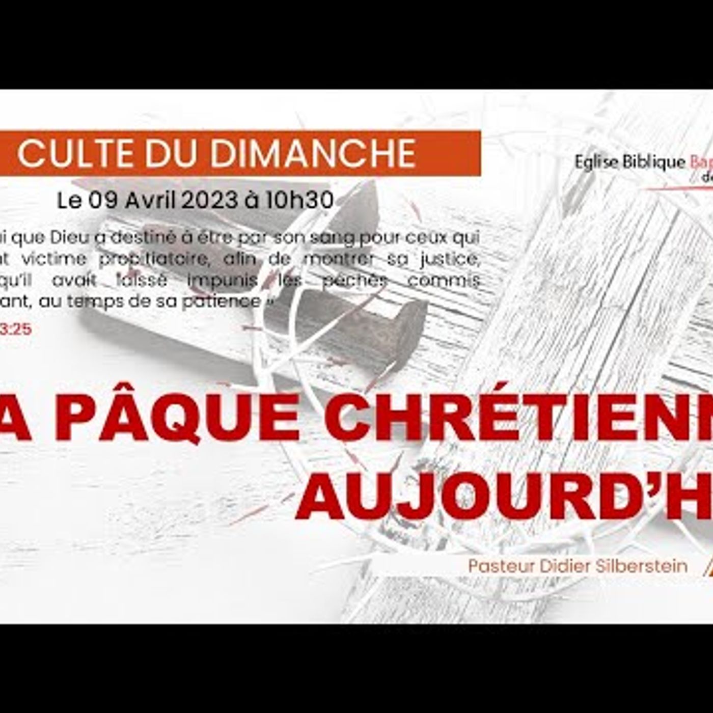 E.B.B.N - La Pâque chrétienne aujourd'hui