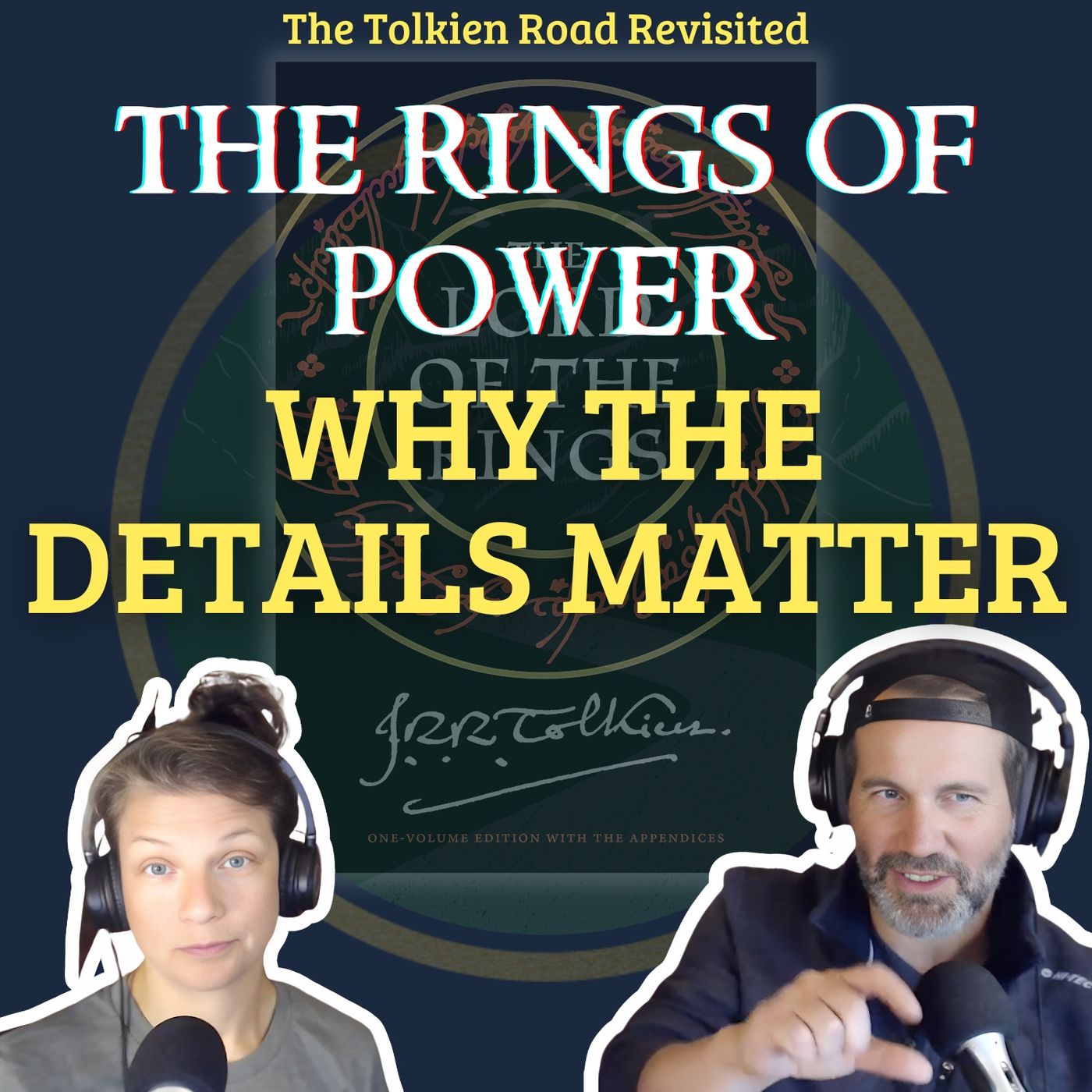 REVISITED: The Rings of Power » Why The Details Of Middle-earth Matter