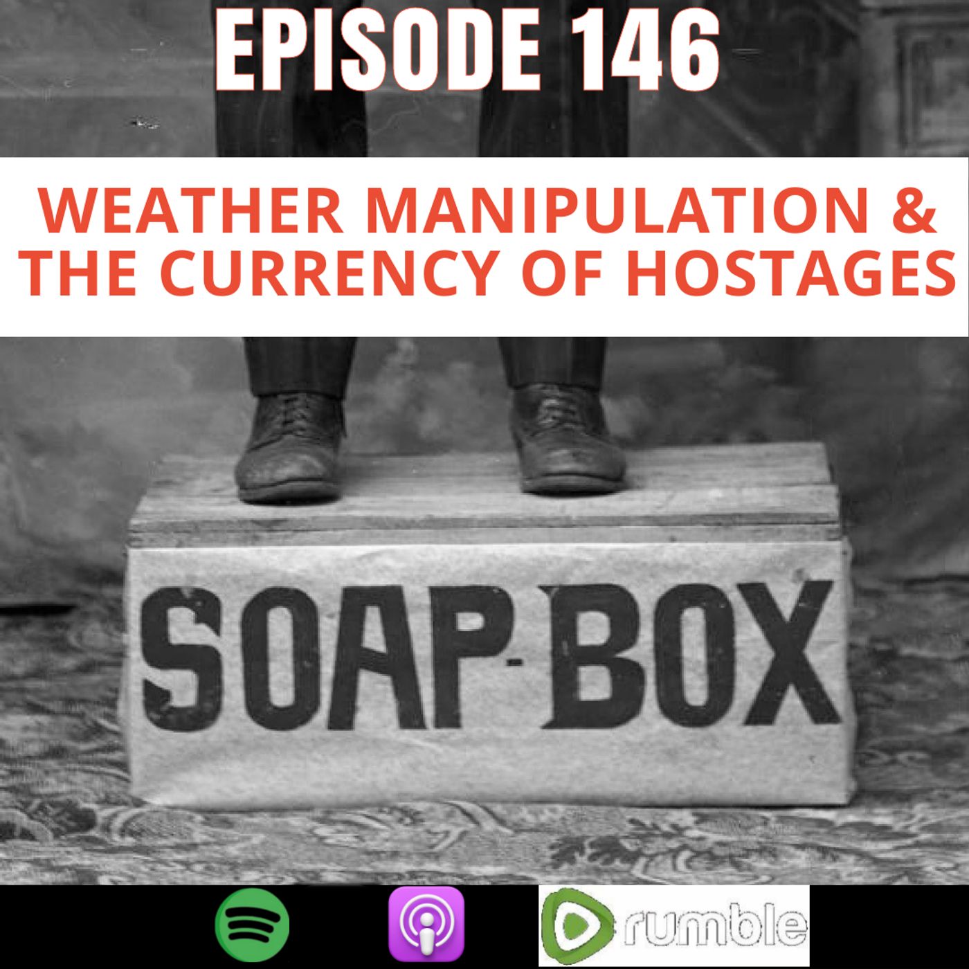 Weather Manipulation & The Currency of Hostages episode artwork