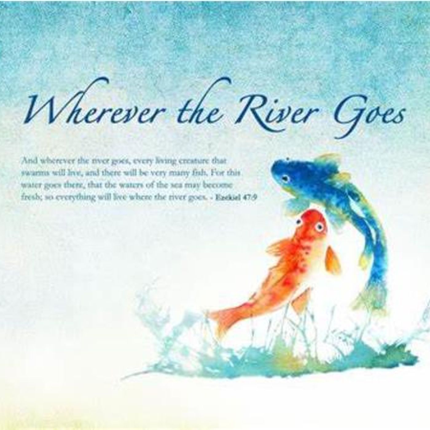God’s Revival Streams (Part 2) Ezekiel 47:9 - S16 [B362] episode artwork