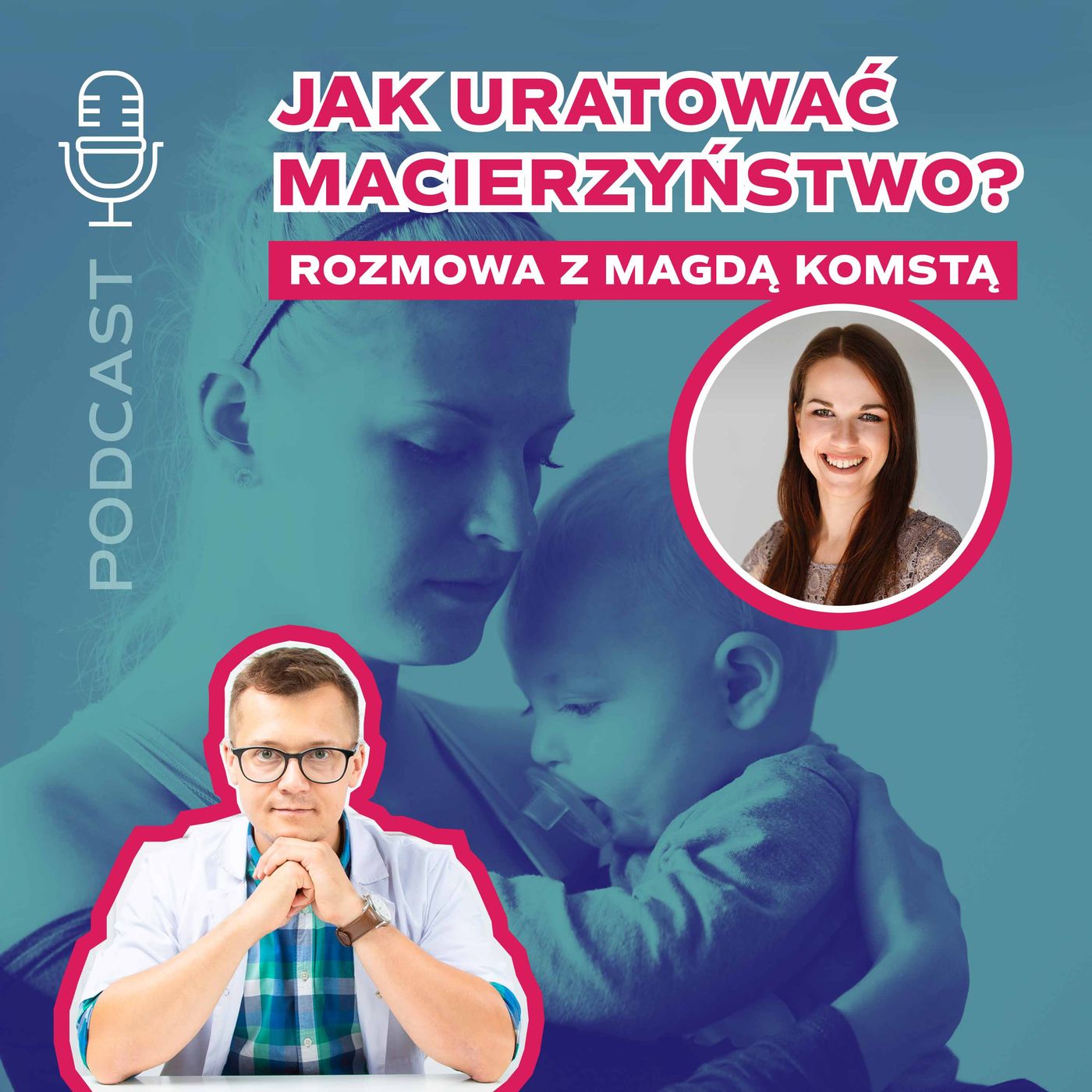 Pan Tabletka dla rodziców - podcast