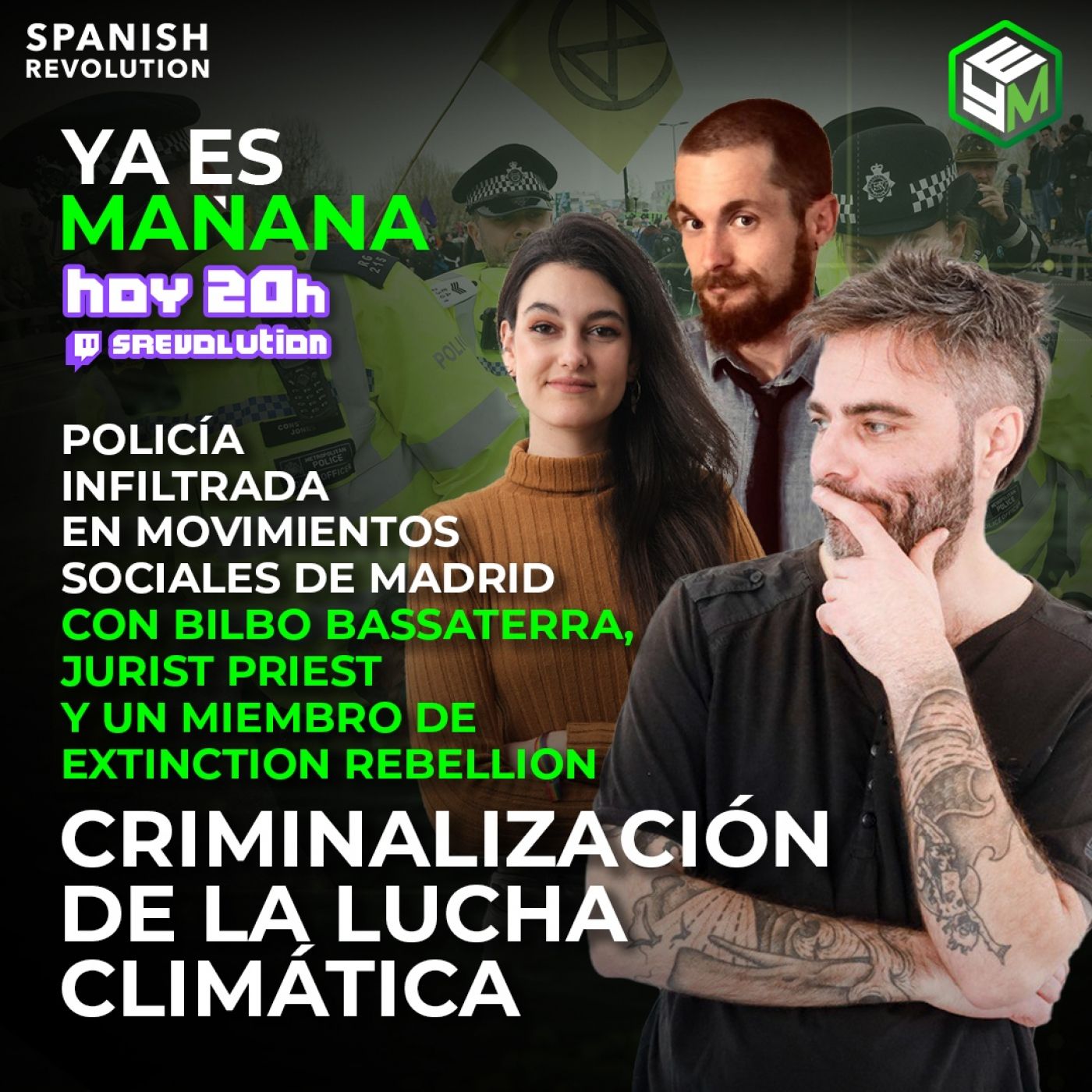 Ya Es Mañana 09 - La criminalización de la lucha climática
