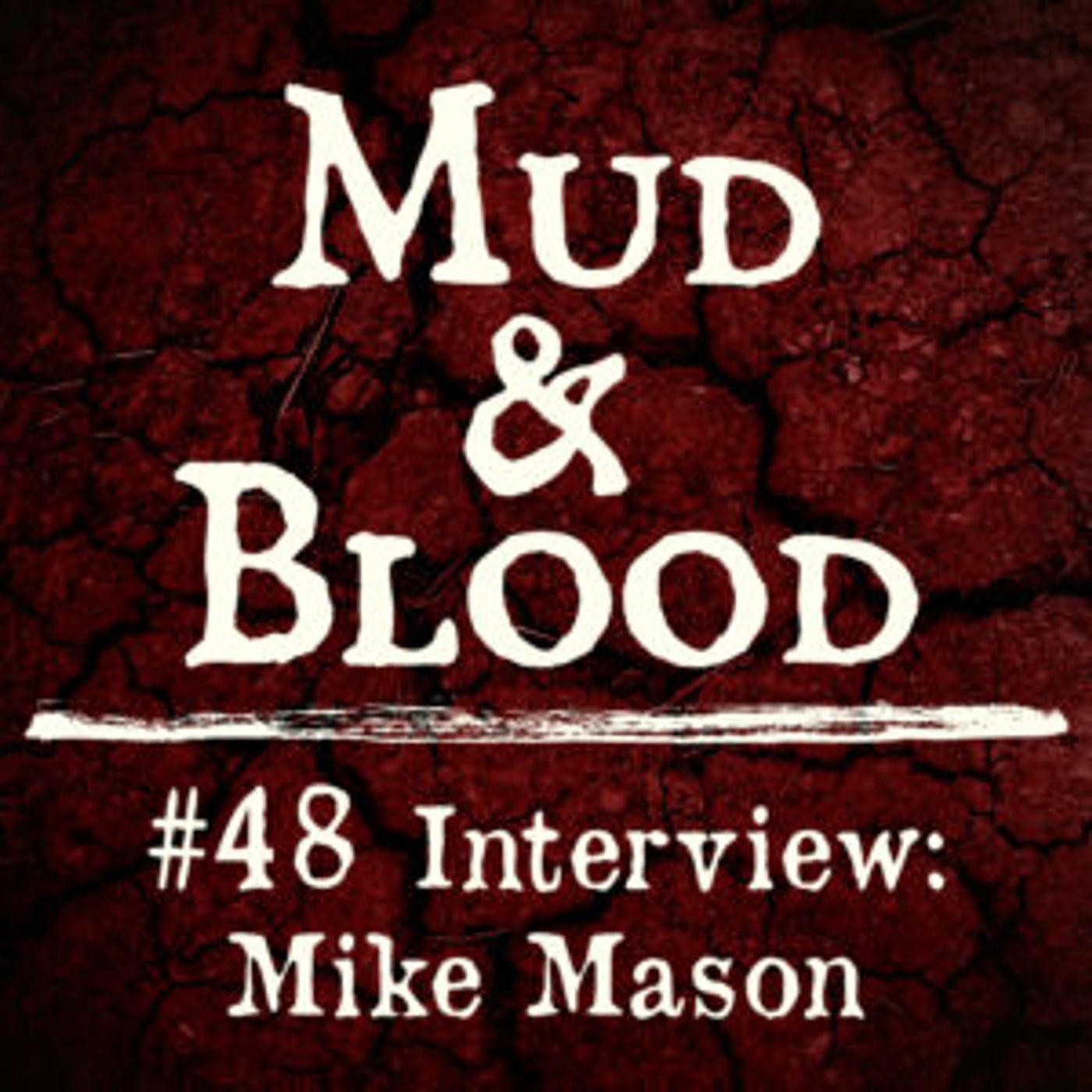 Toa Tabletop: New Home of the Mud & Blood Podcast