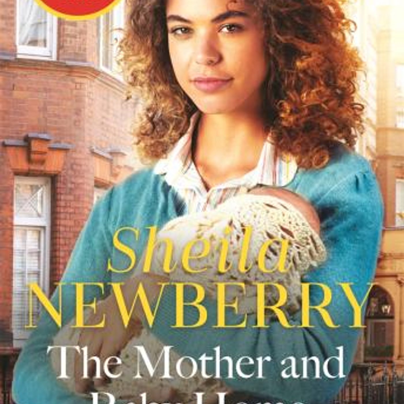 The Mother and Baby Home: A warm-hearted new novel from the Queen of Family Saga by Sheila Everett, Sheila Newberry episode artwork