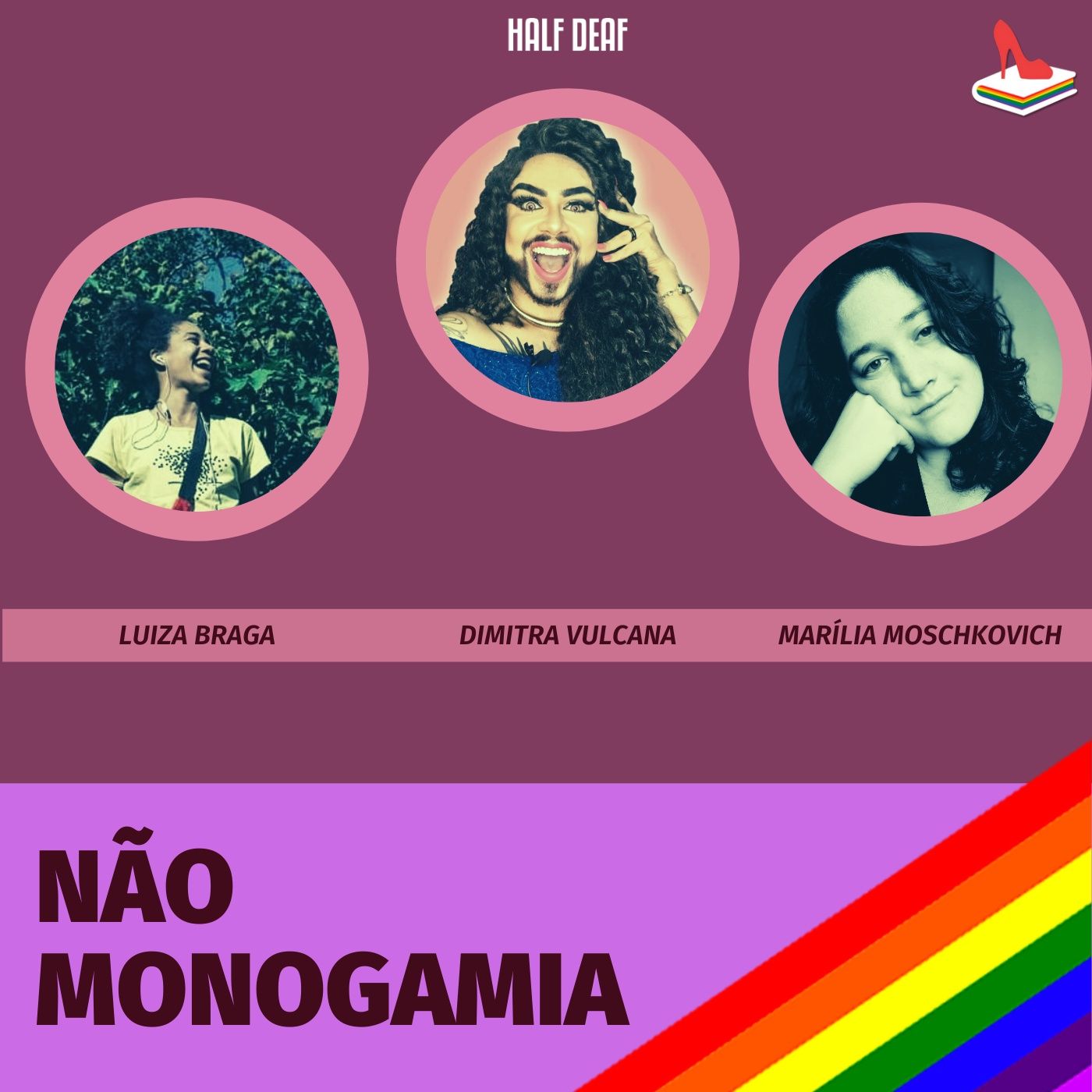 #78 Doutora Drag - Precisamos falar sobre não monogamia